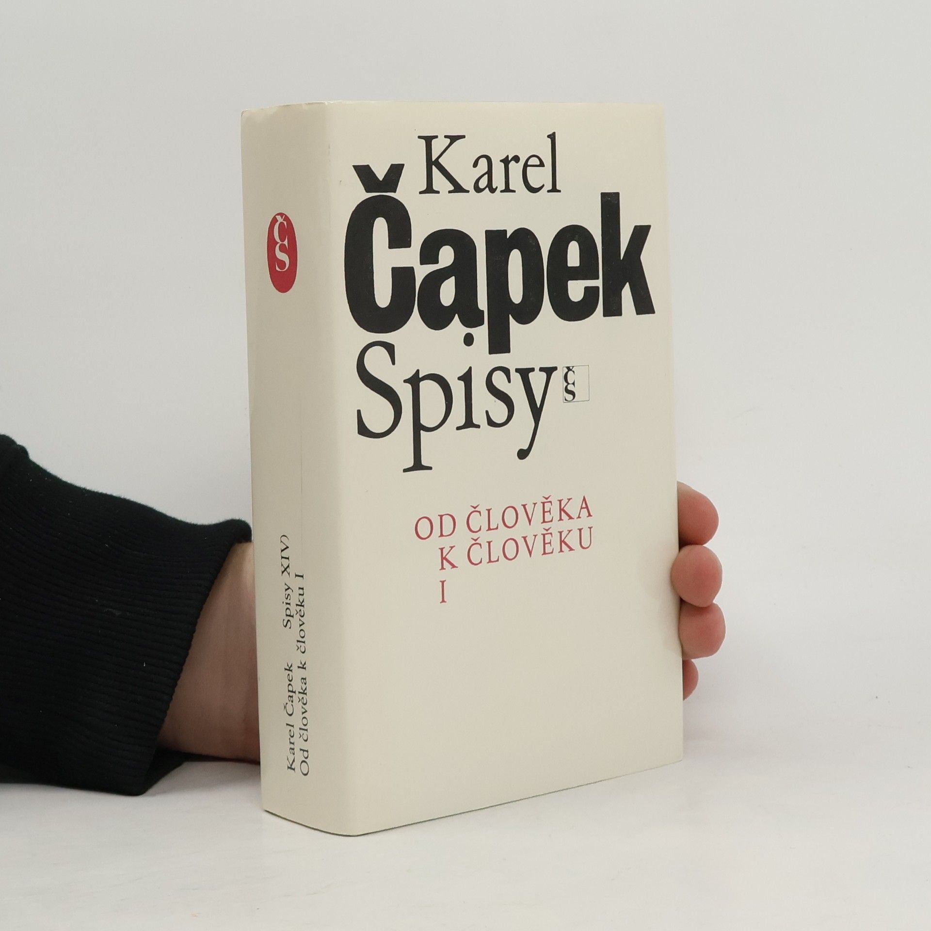 Karel Čapek Spisy. Od člověka k člověku I.