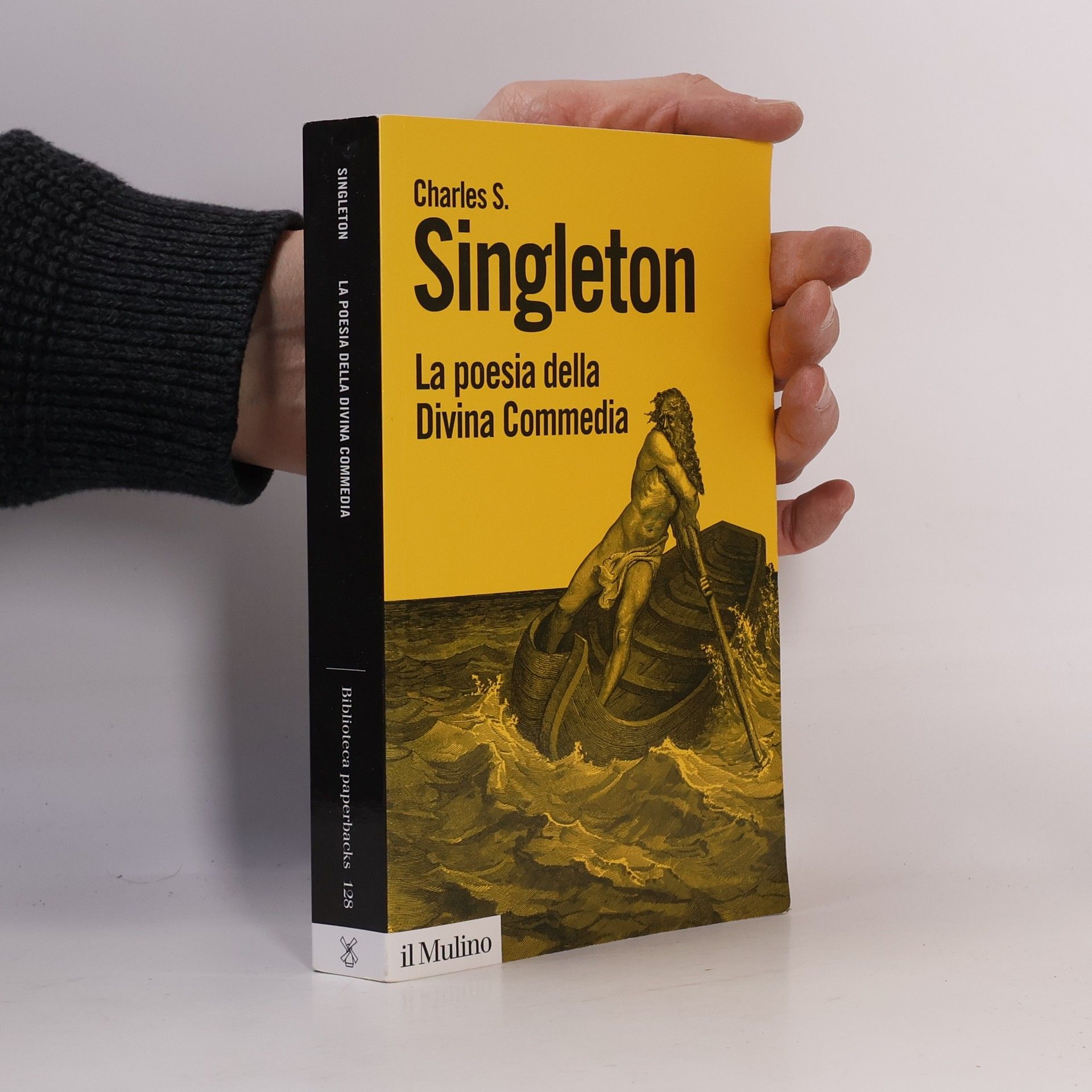 Charles S. Singleton Biblioteca paperbacks - 128: La poesia della Divina Commedia