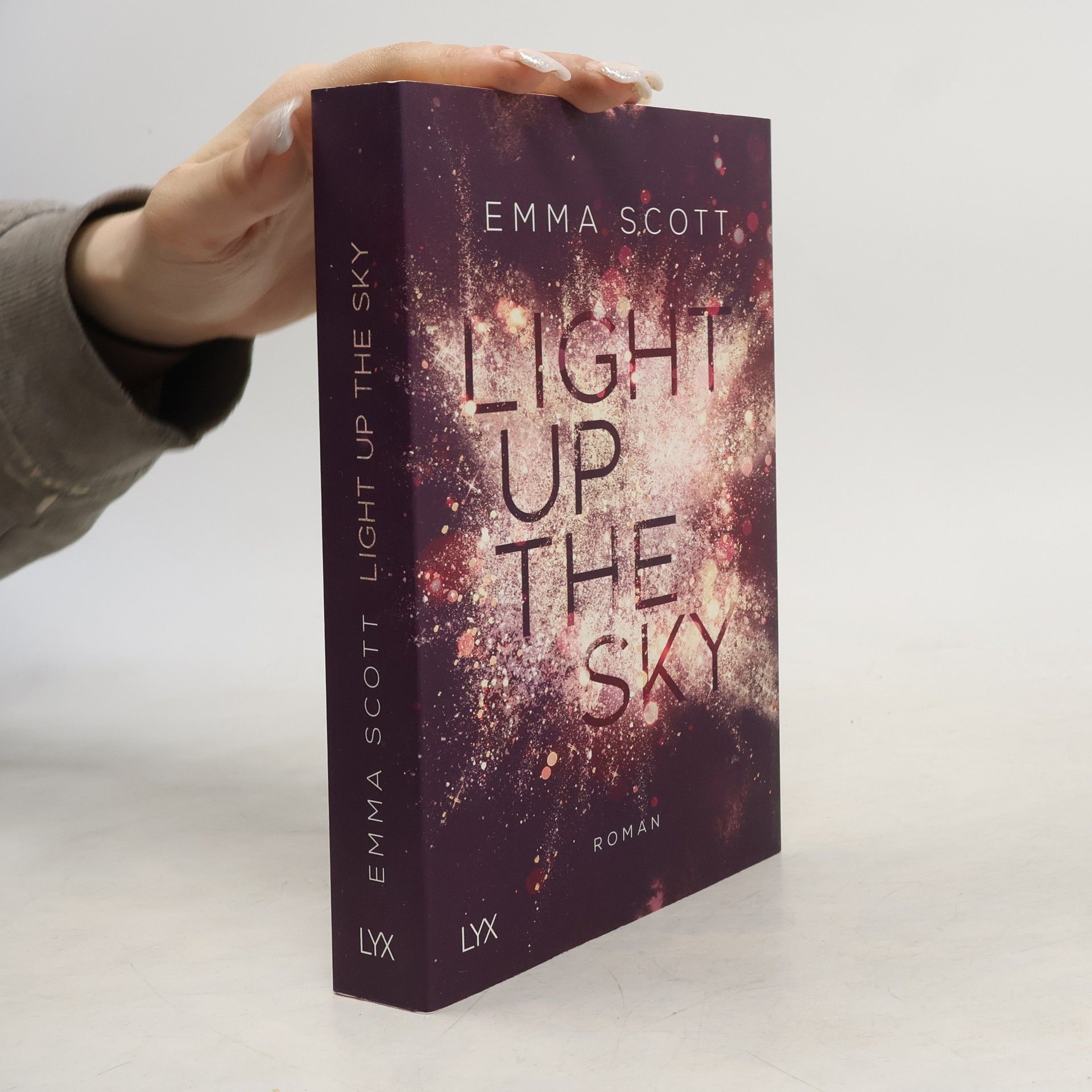Emma Scott Light up the Sky