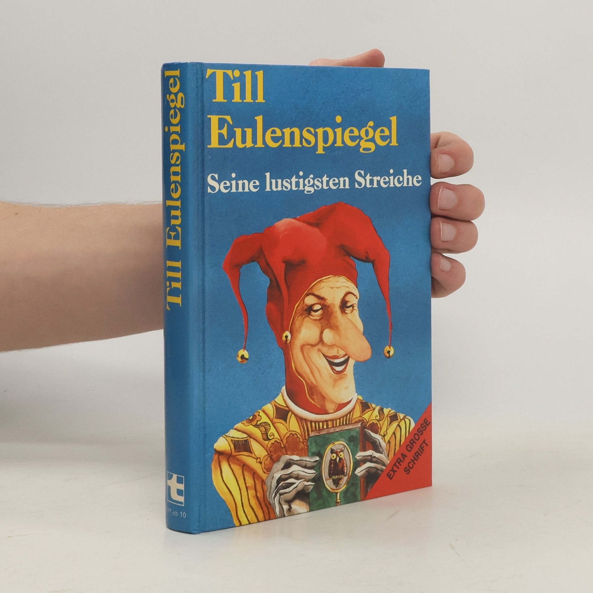 Autorenkollektiv Till Eulenspiegel und seine lustigen Streiche