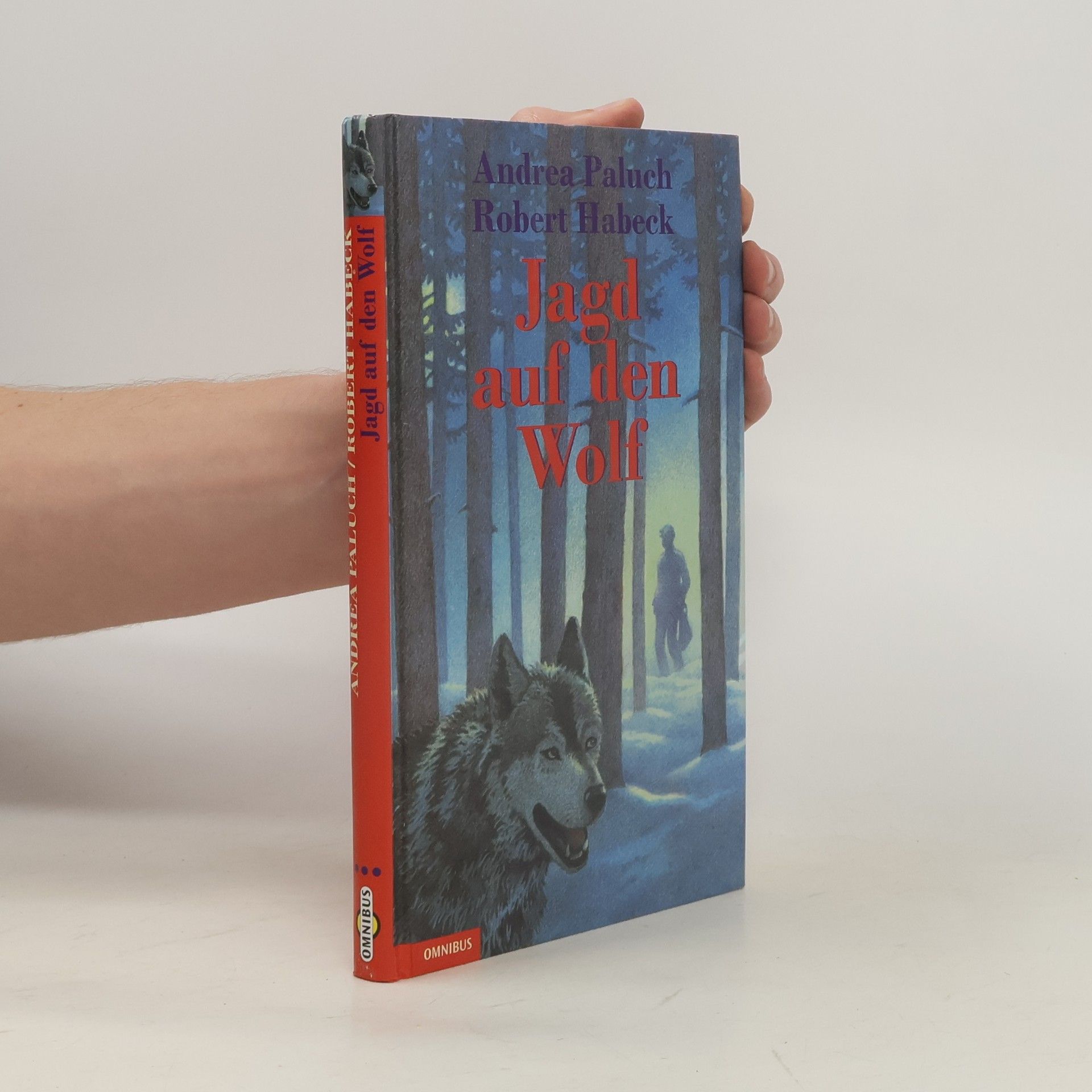 Andrea Paluch Jagd auf den Wolf