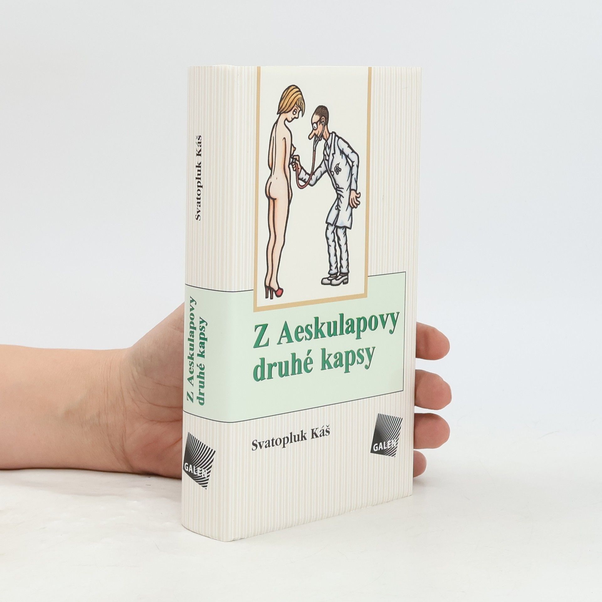 Svatopluk Káš Z Aeskulapovy druhé kapsy: Obory konzervativní