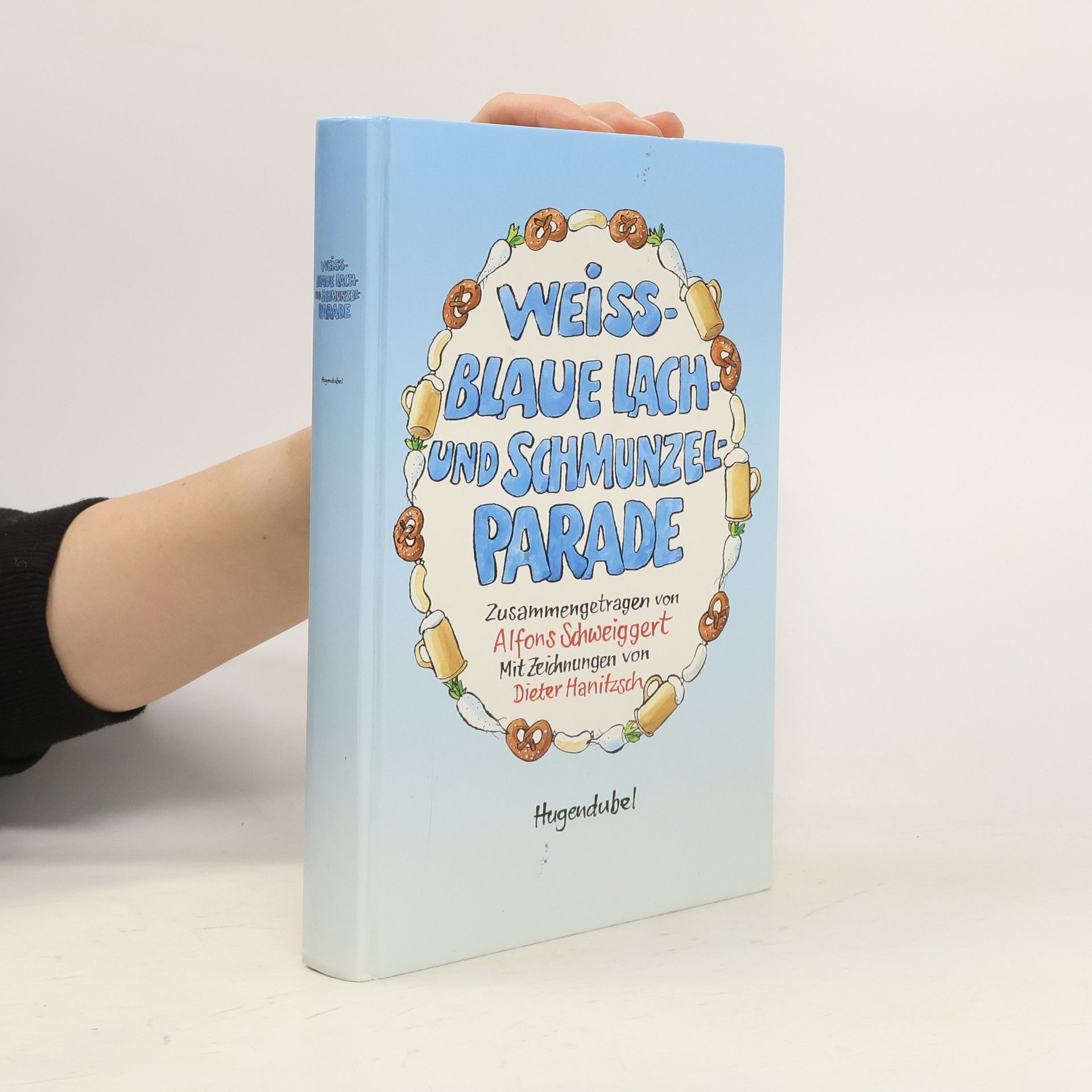 Autorenkollektiv Weiss-blaue Lach- und Schmunzelparade