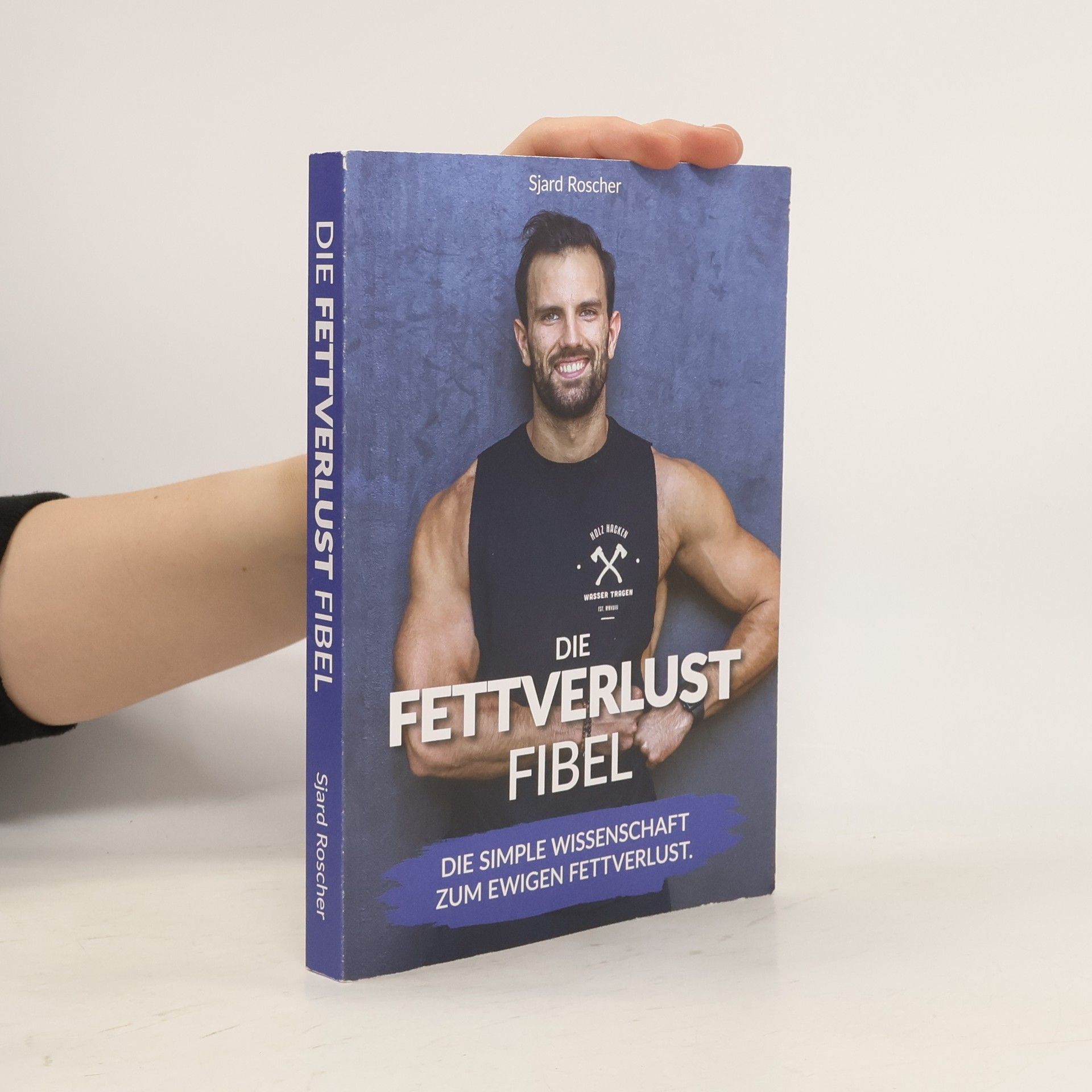 Die Fettverlust Fibel