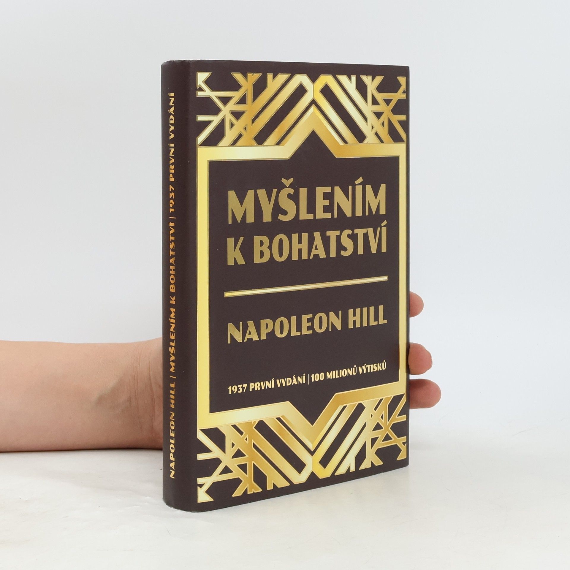 Napoleon Hill Myšlením k bohatství