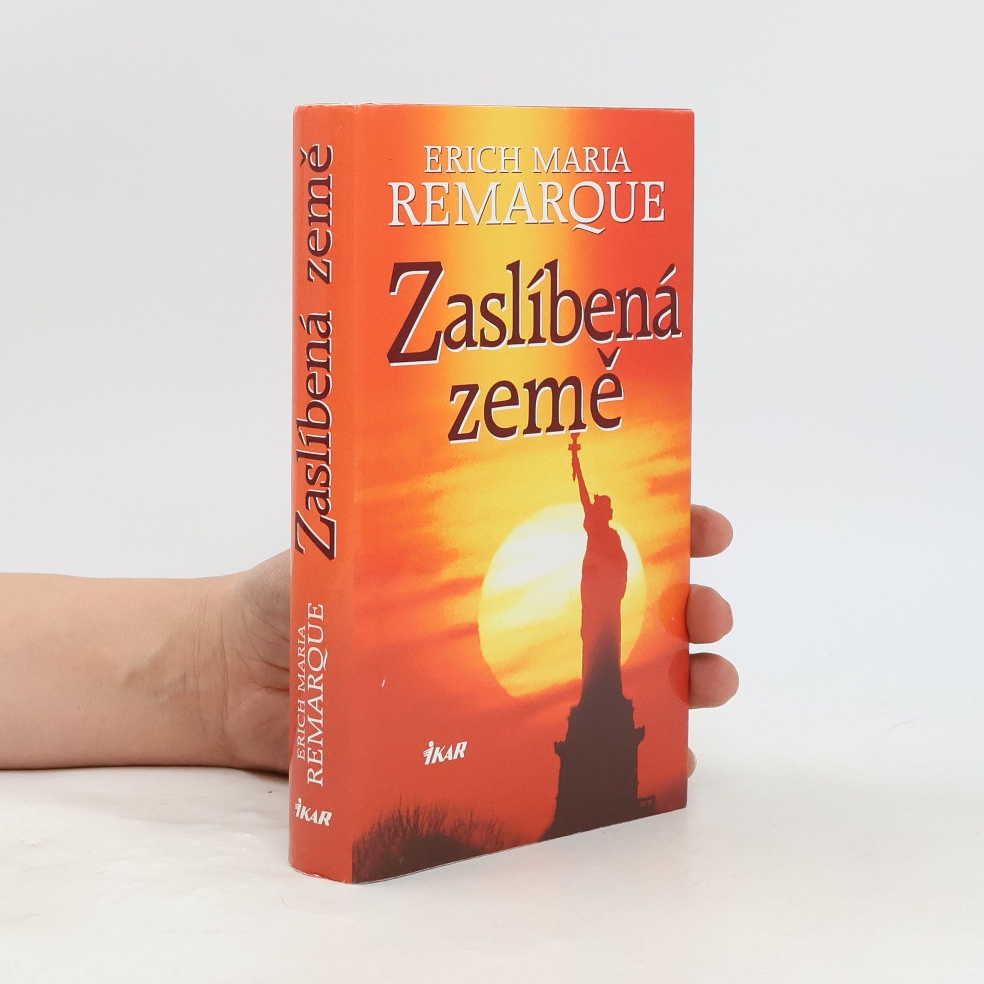 Erich Maria Remarque Zaslíbená země