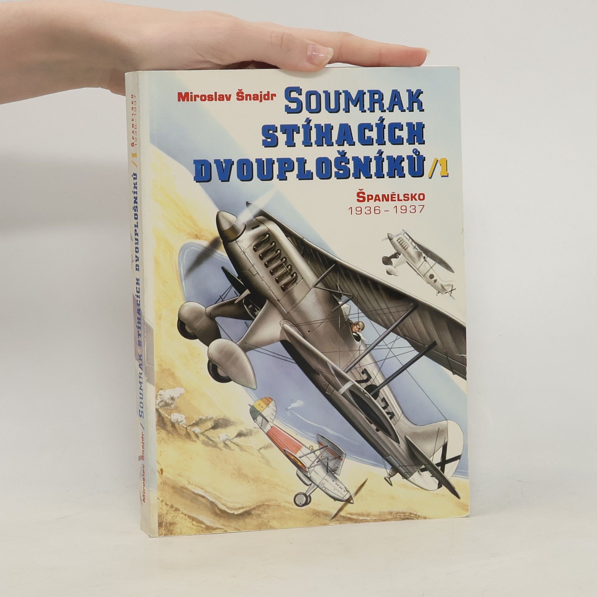 Soumrak stíhacích dvouplošníků 1. Španělsko 1936-1937