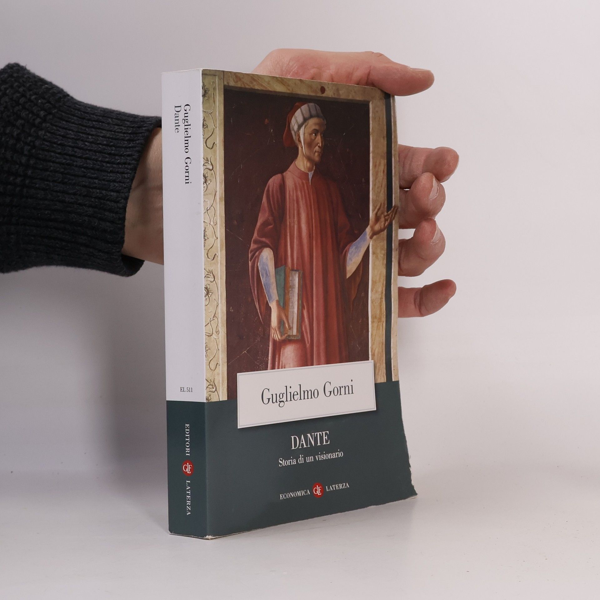 Guglielmo Gorni Economica: Dante. Storia di un visionario