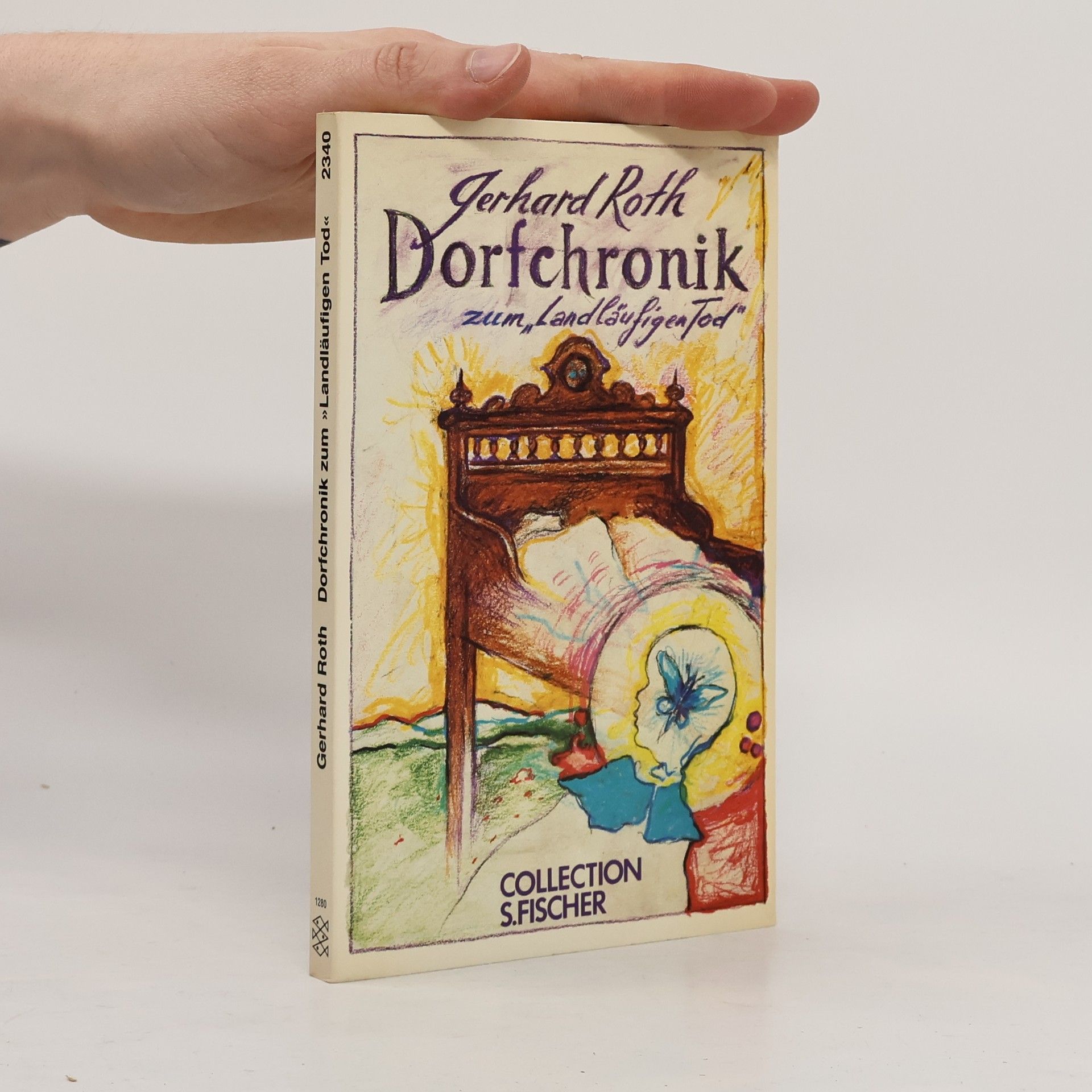 Gerhard Roth Dorfchronik zum "Landläufigen Tod"