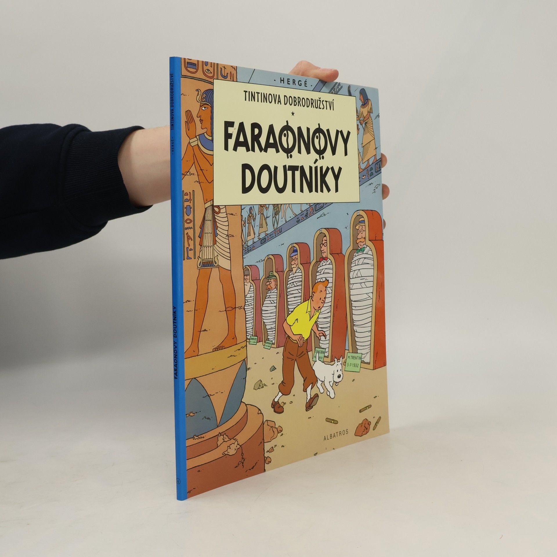 Hergé Tintinova dobrodružství. Faraonovy doutníky