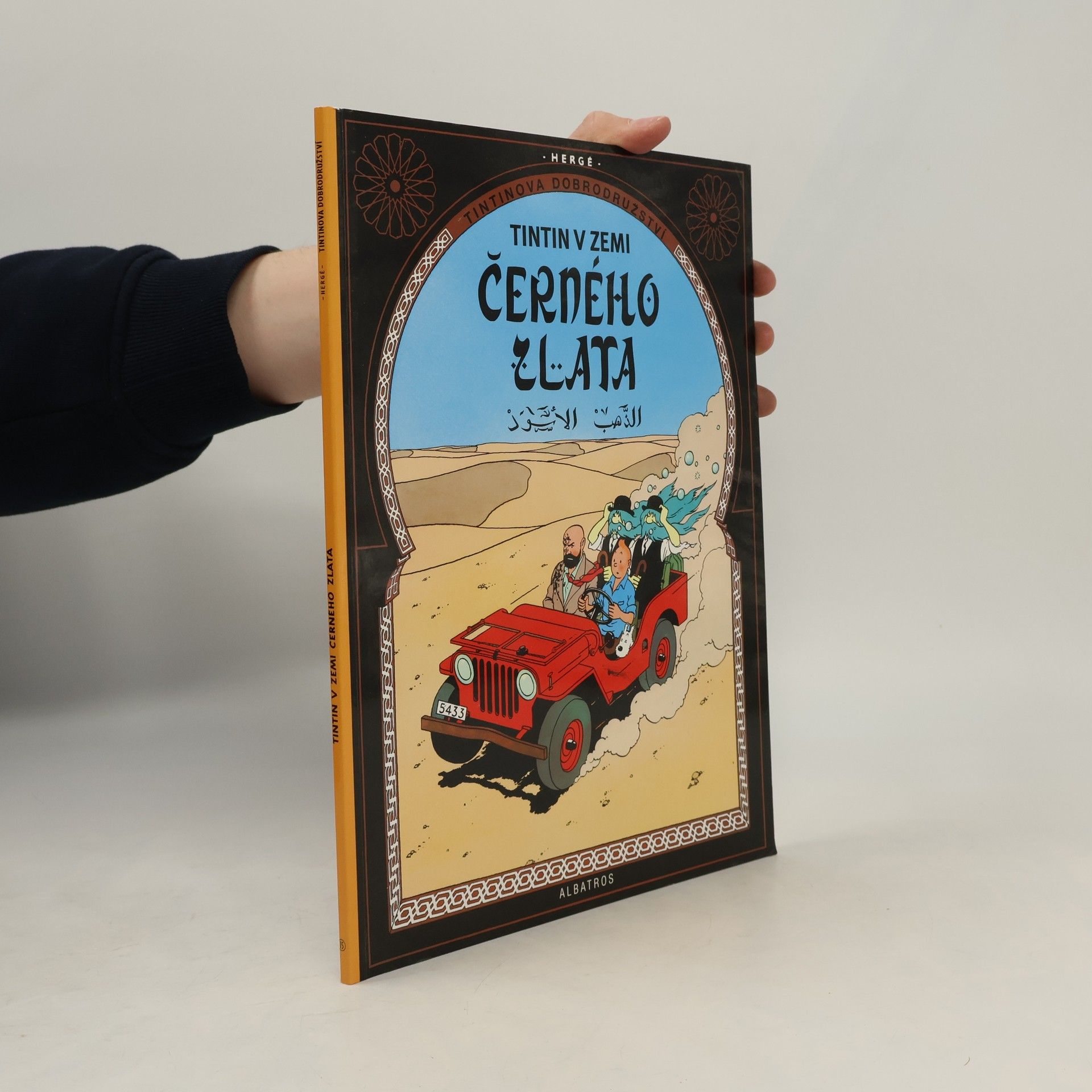 Hergé Tintinova dobrodružství 15. Tintin v zemi černého zlata