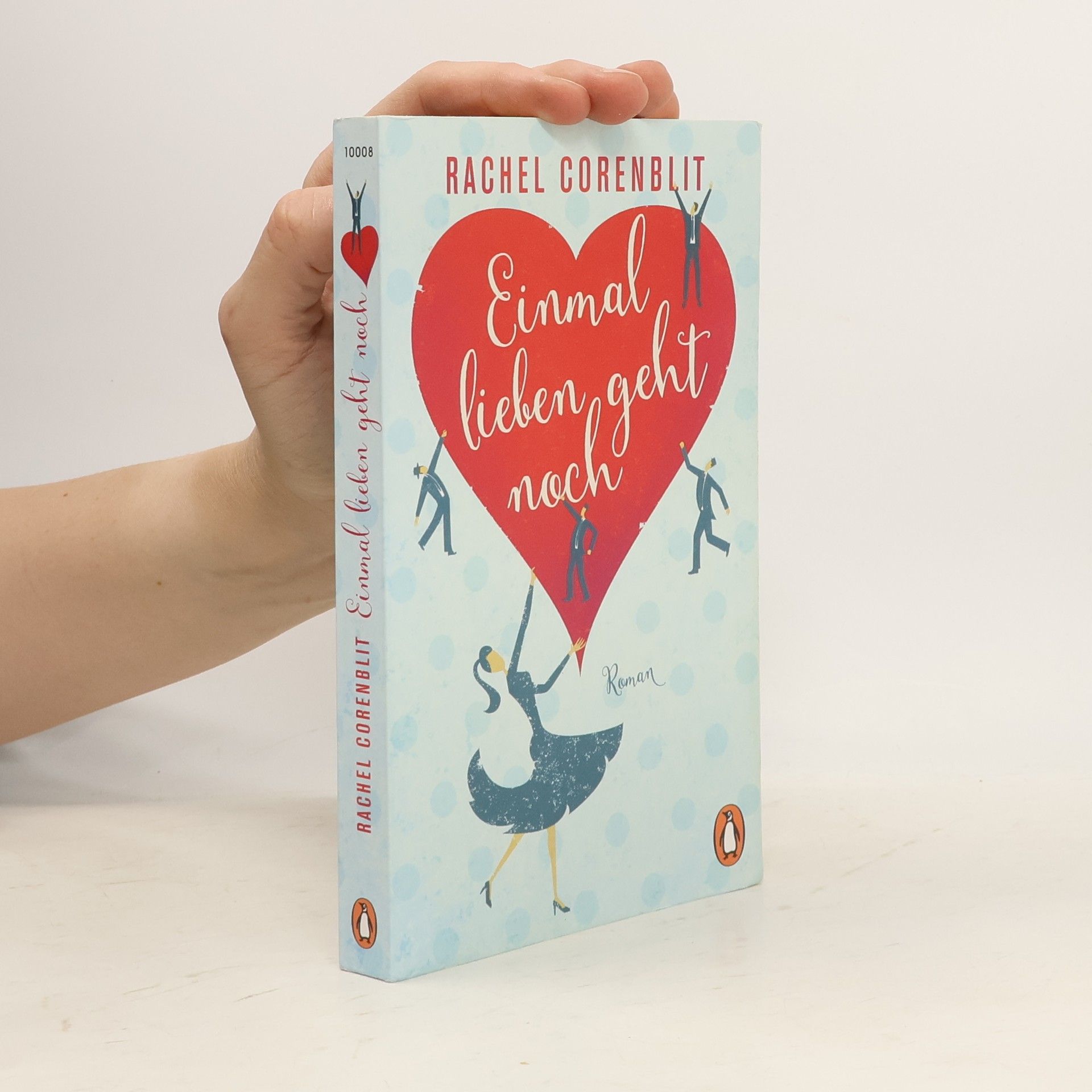 Rachel Corenblit Einmal lieben geht noch