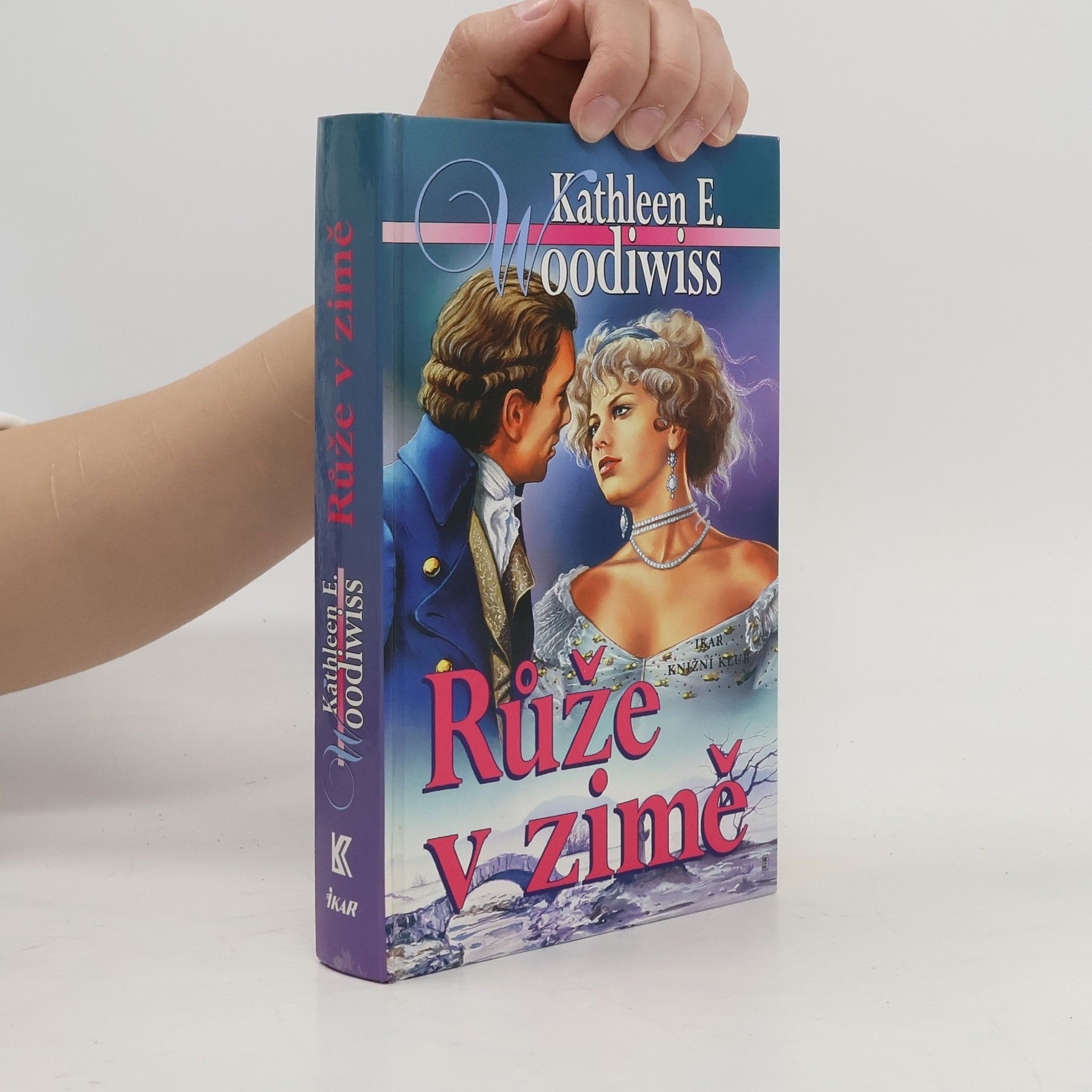 Kathleen E. Woodiwiss Růže v zimě