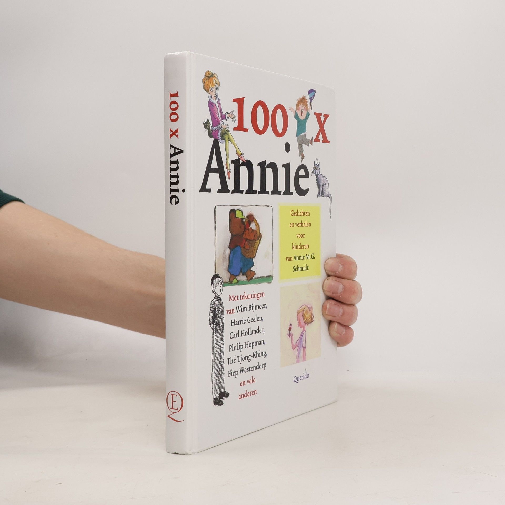 100 x Annie: gedichten en verhalen voor kinderen van Annie M.G. Schmidt