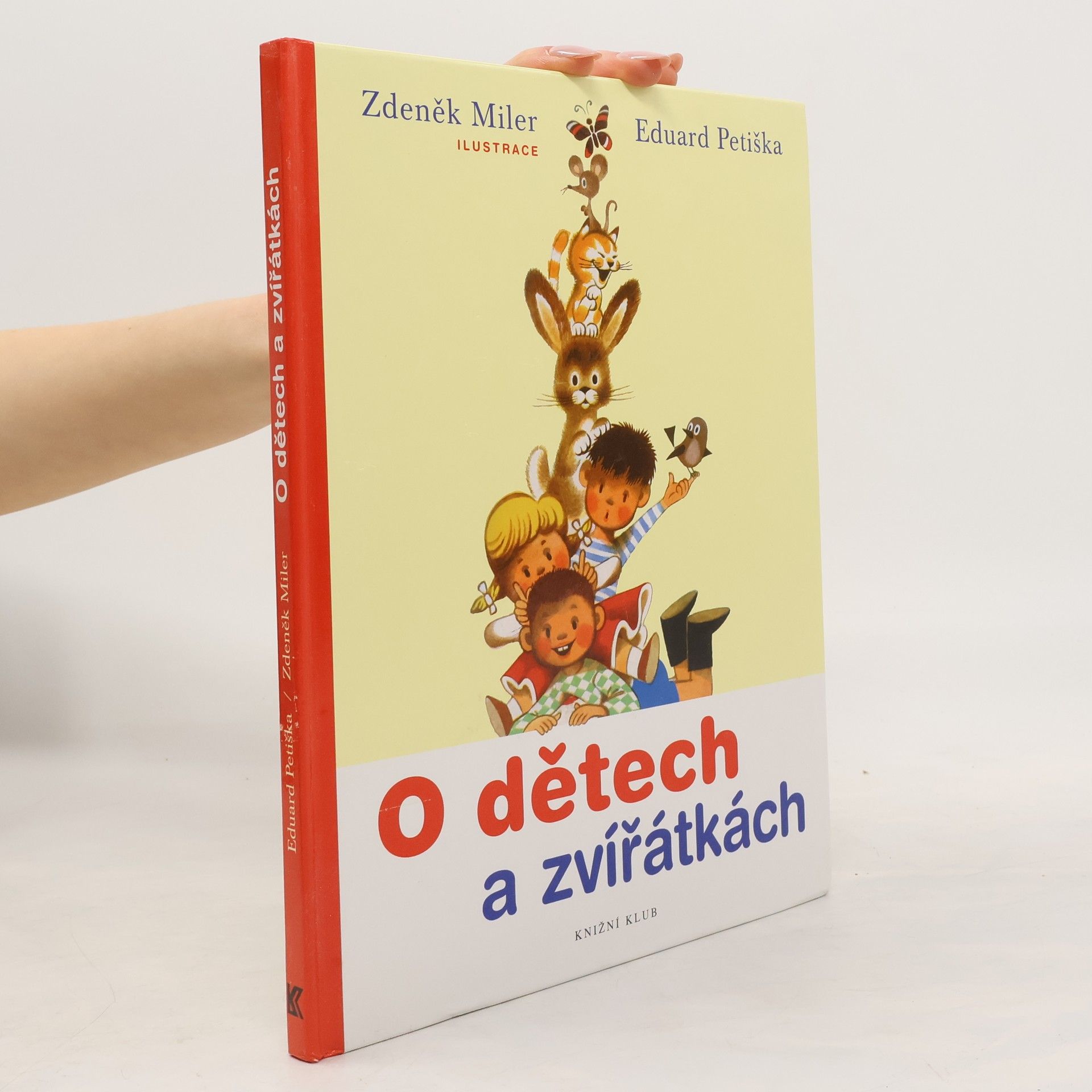 Eduard Petiška O dětech a zvířátkách
