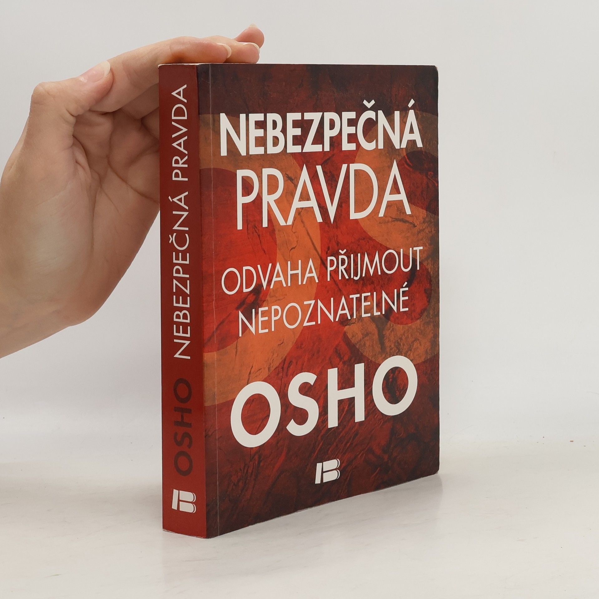 Ošó Nebezpečná pravda