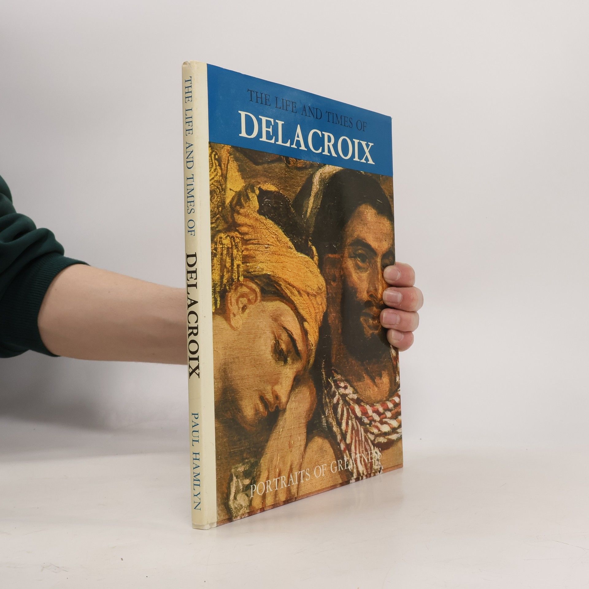 Pauk Hamlyn The Life and Times of Delacroix