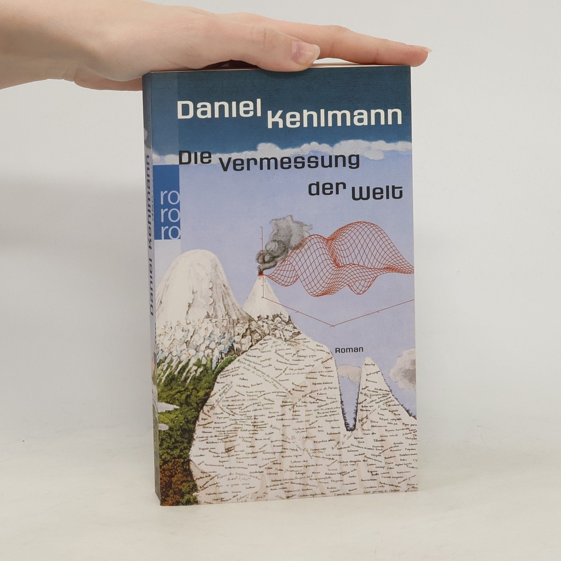 Daniel Kehlmann Die Vermessung der Welt: Roman
