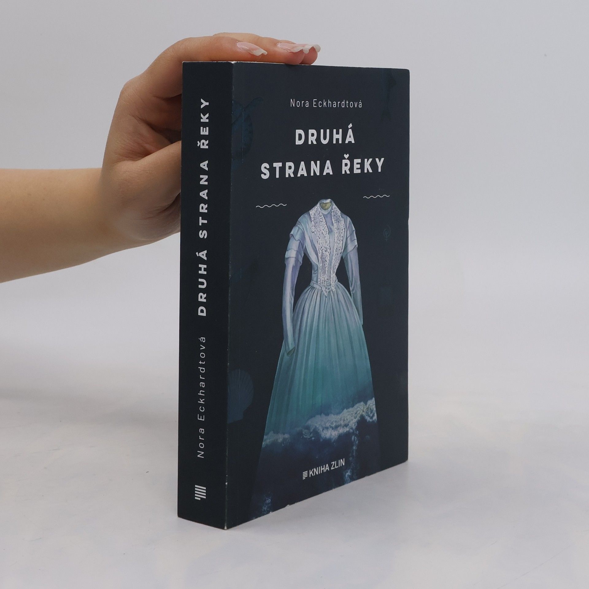 Nora Eckhardtová Druhá strana řeky