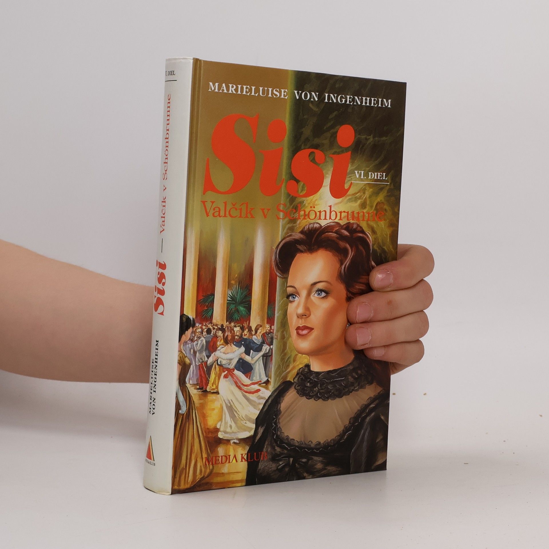 Maireluise von Ingenheim Sisi. Valčík v Schönbrunne
