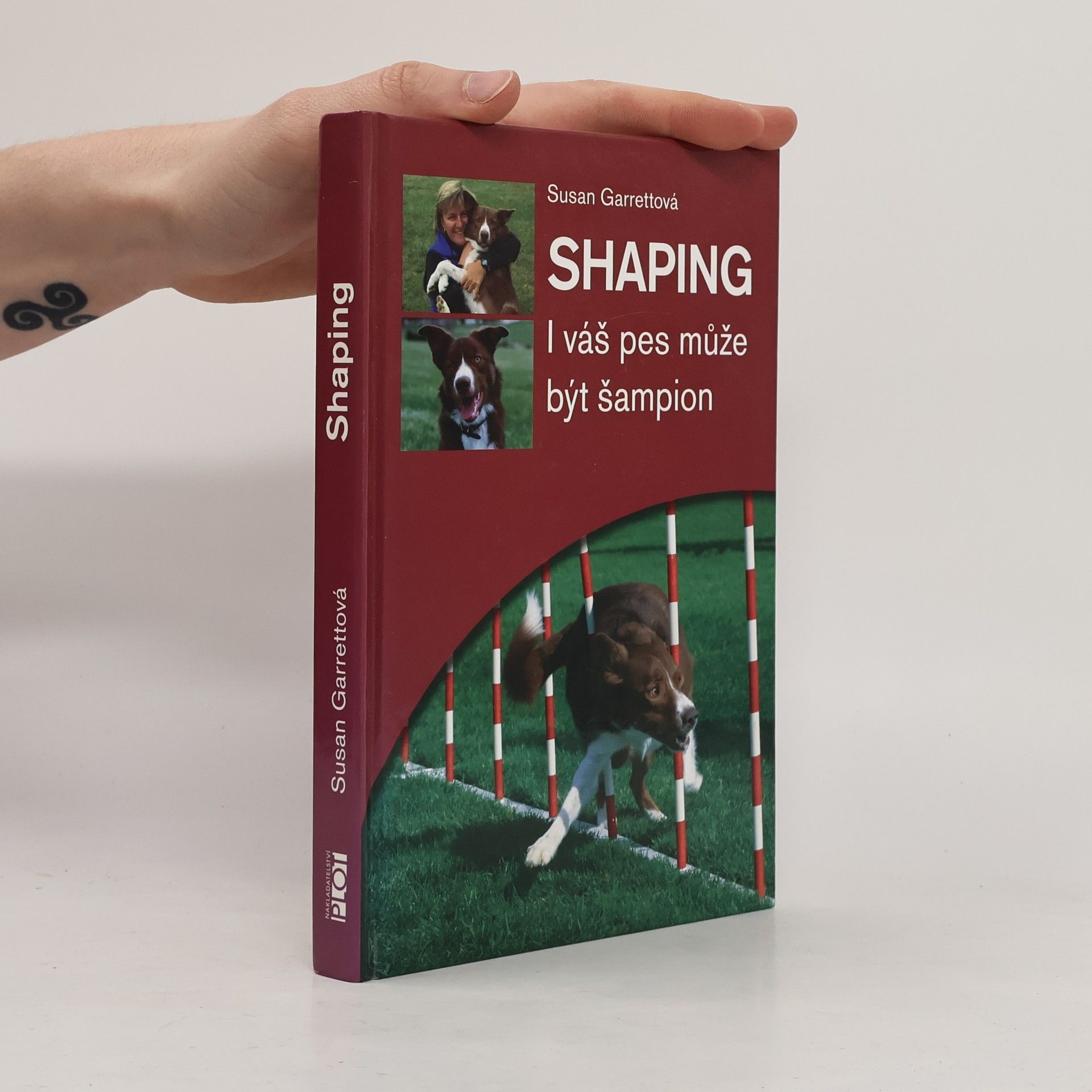 Susan Garrett Shaping. I váš pes může být šampion