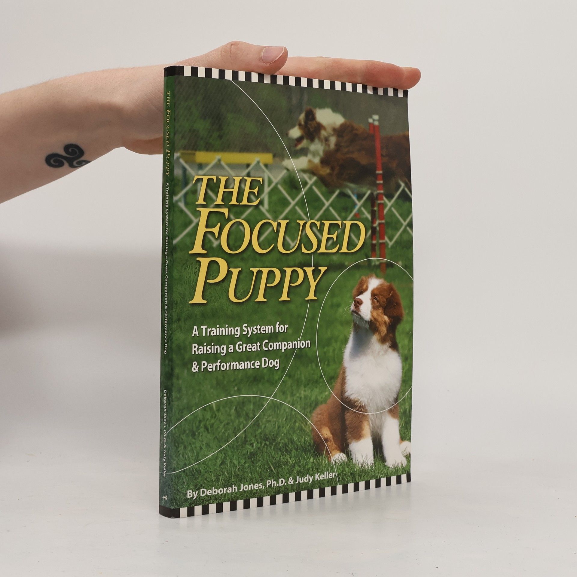 Deborah Jones, Ph.D. The Focused Puppy