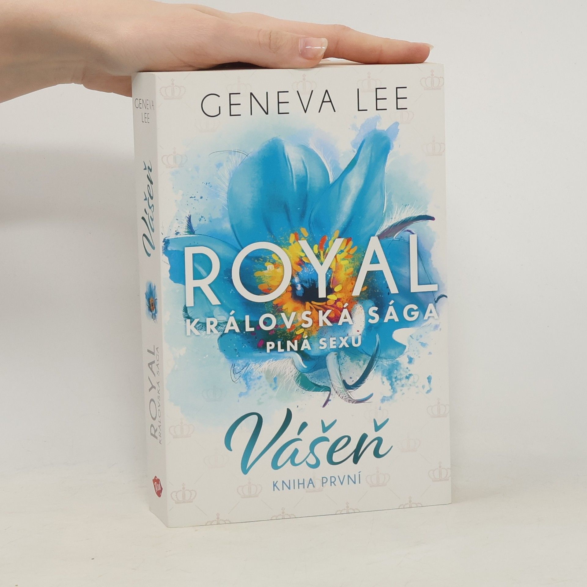 Geneva Lee Vášeň. Královská sága plná sexu