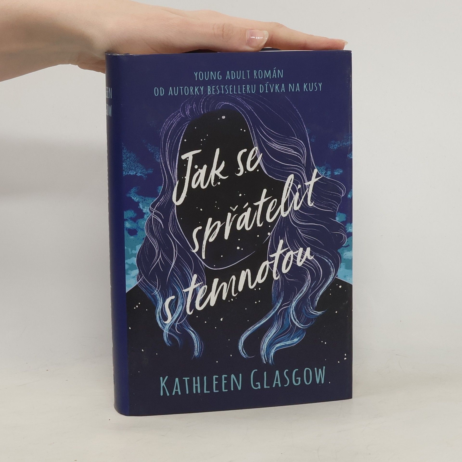 Kathleen Glasgow Jak se spřátelit s temnotou