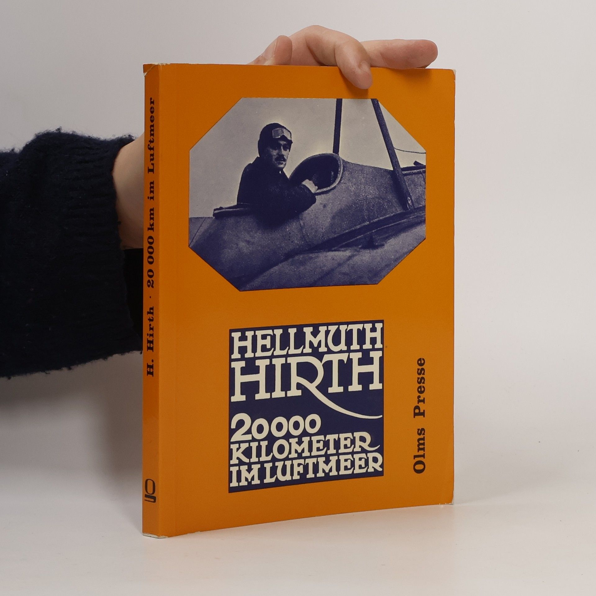 Hellmuth Hirth 20000 [Zwanzigtausend] Kilometer im Luftmeer