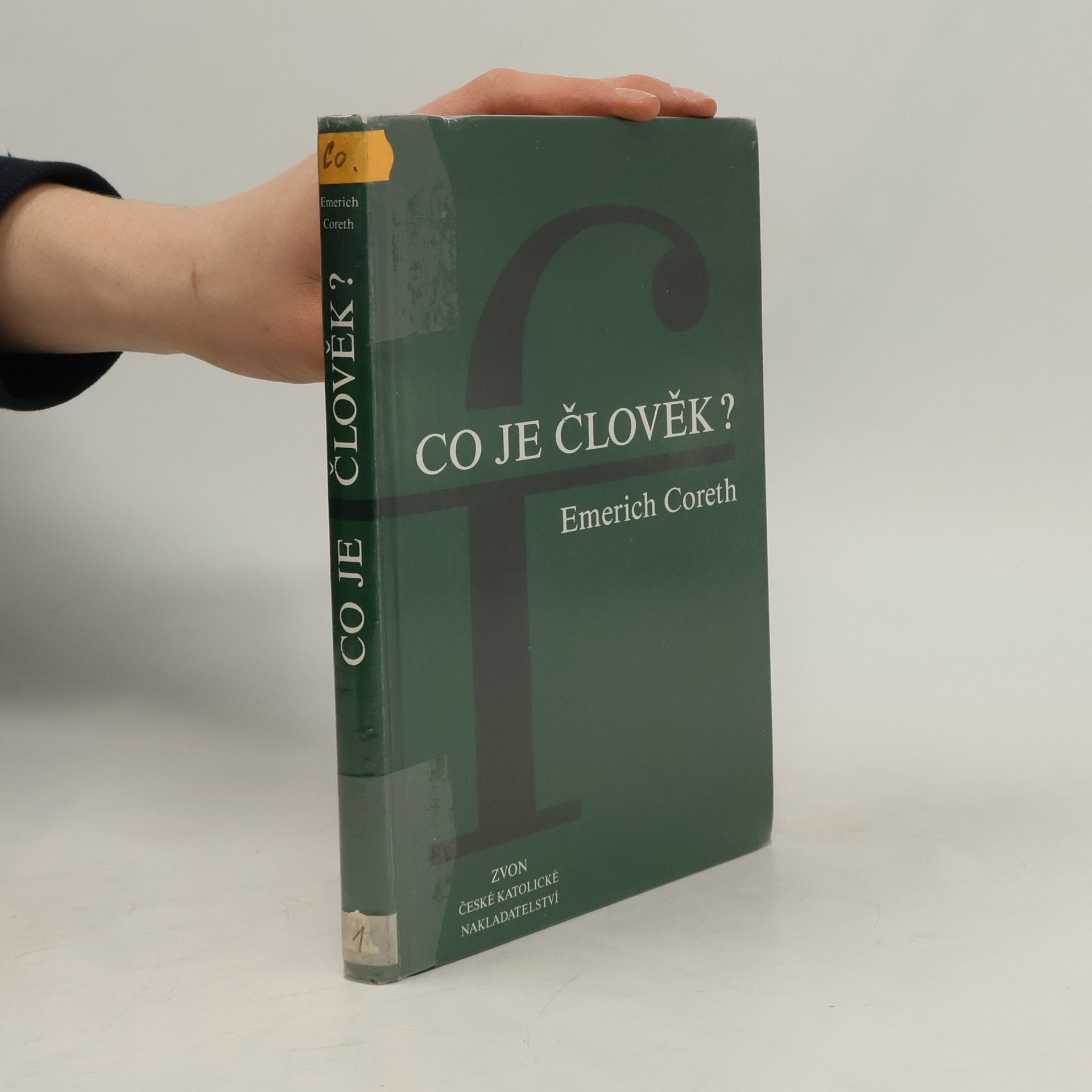 Emerich Coreth Co je člověk?