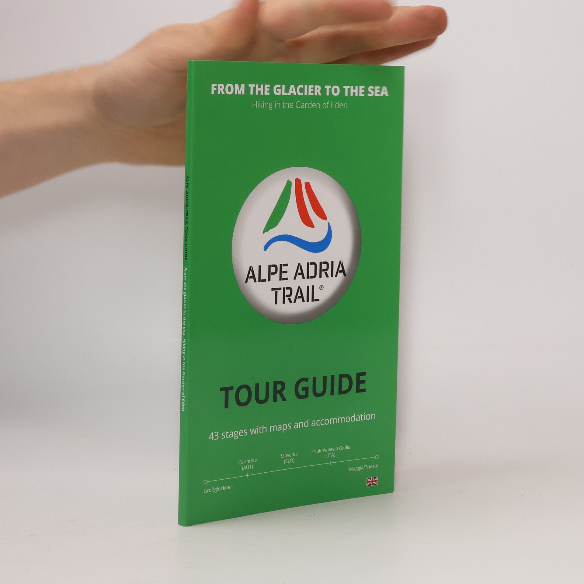Collectif d'auteurs Alpe Adria Trail: Tour Guide