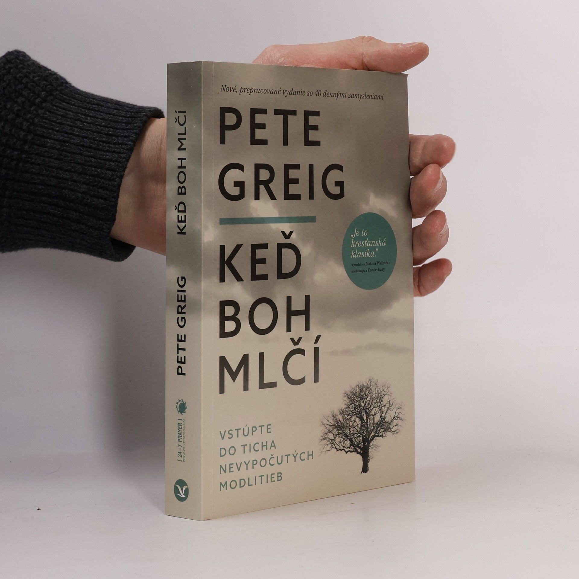 Pete Greig Keď boh mlčí