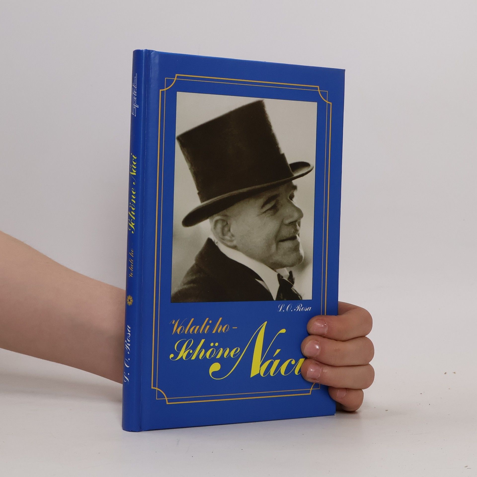 Volali ho - Schöne Náci