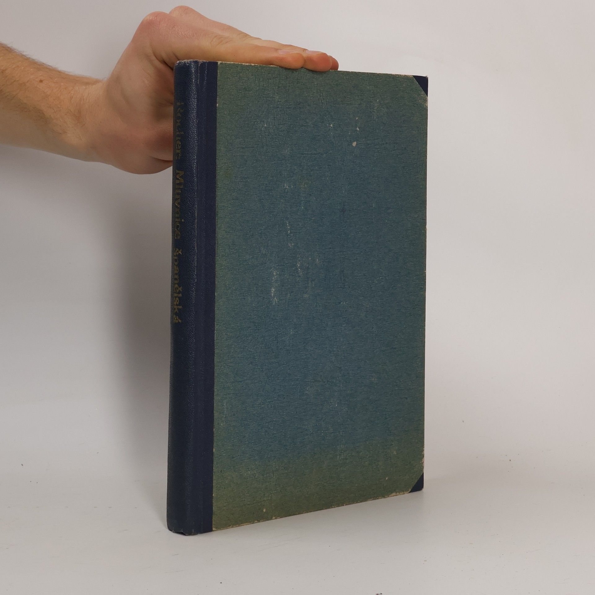 Karel Rocher Praktická mluvnice španělská na základě latiny