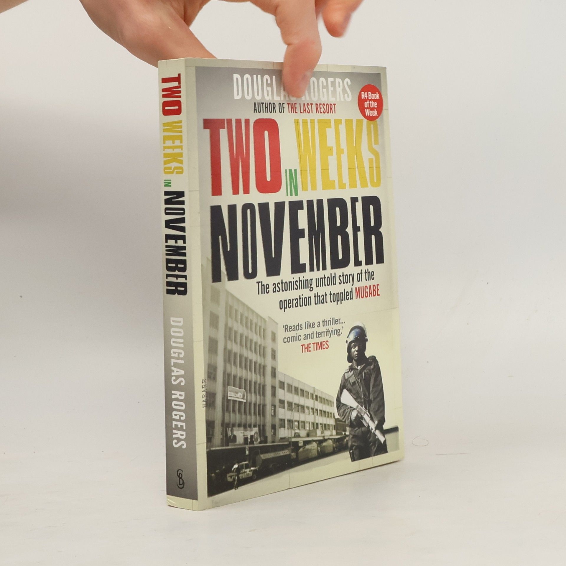 Douglas Rogers Two Weeks in November