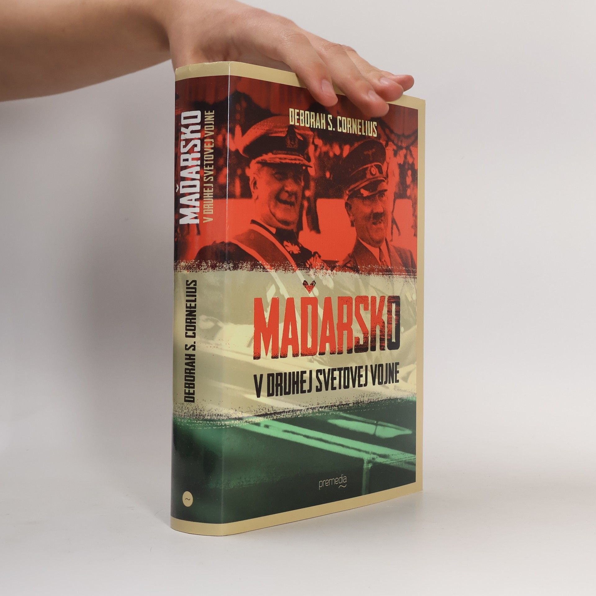 Deborah S. Cornelius Maďarsko v druhej svetovej vojne