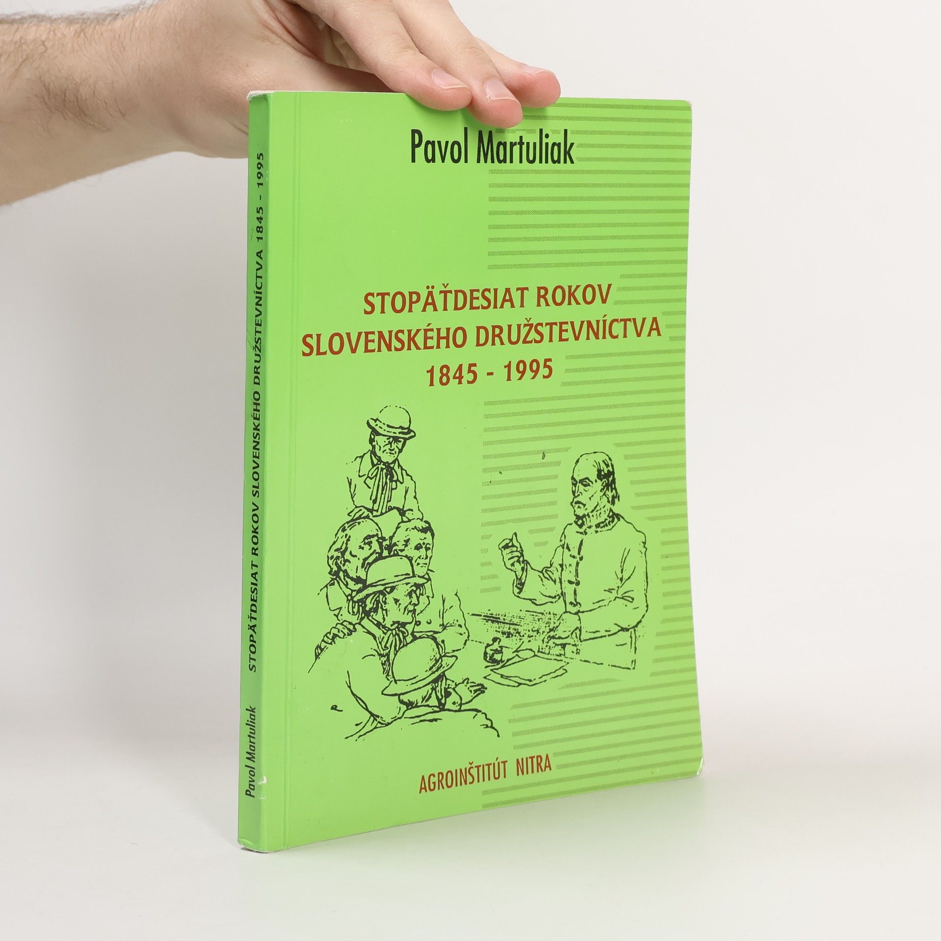 Stopäťdesiat rokov slovenského družstevníctva 1845 - 1995