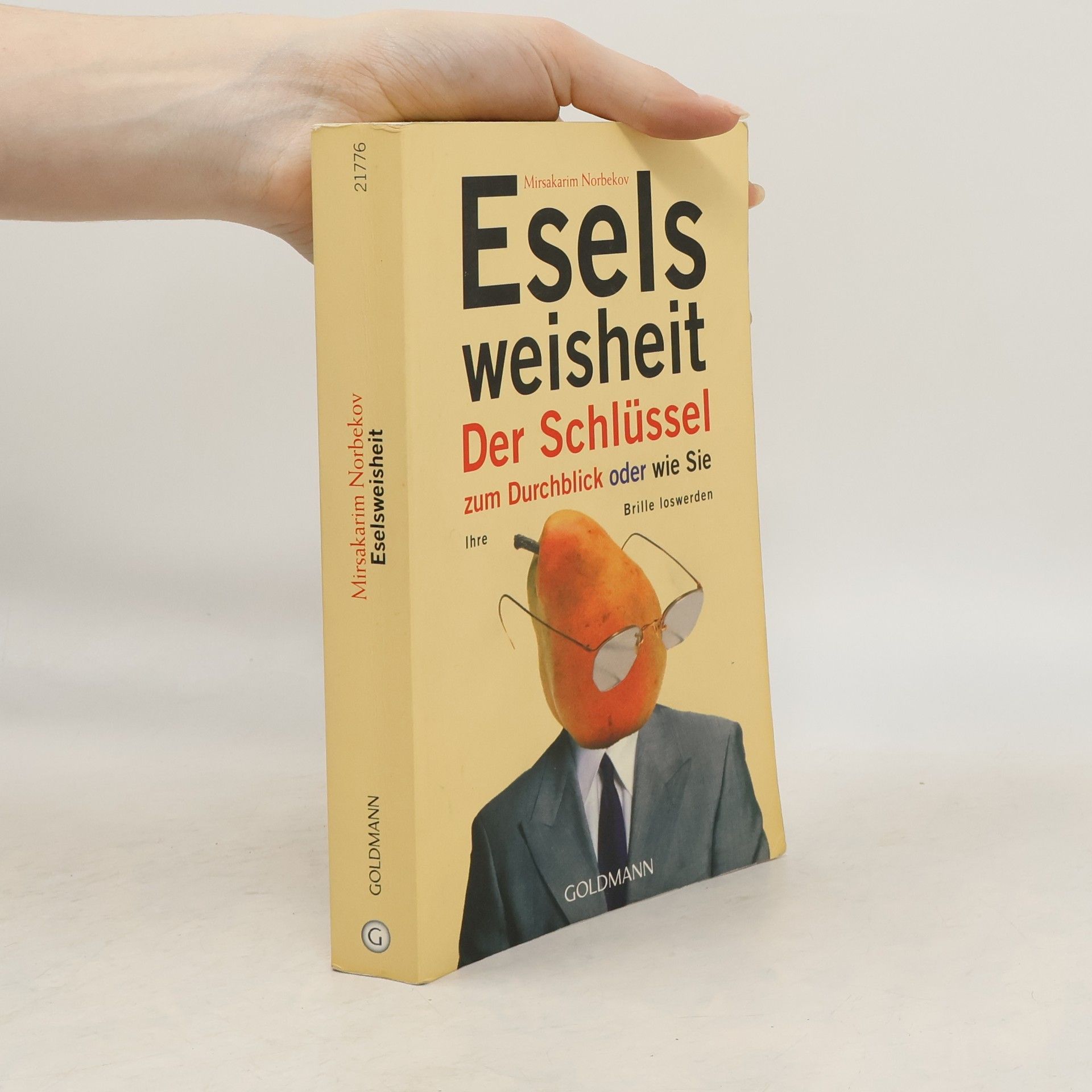 Mirzakarim Norbekov Eselsweisheit