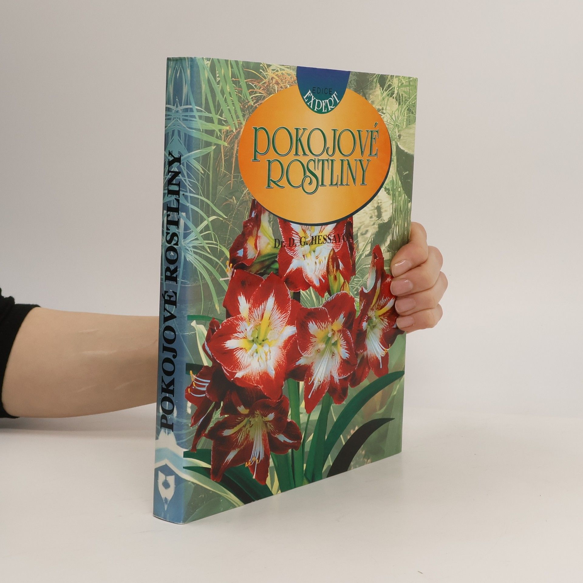 David Gerald Hessayon Pokojové rostliny