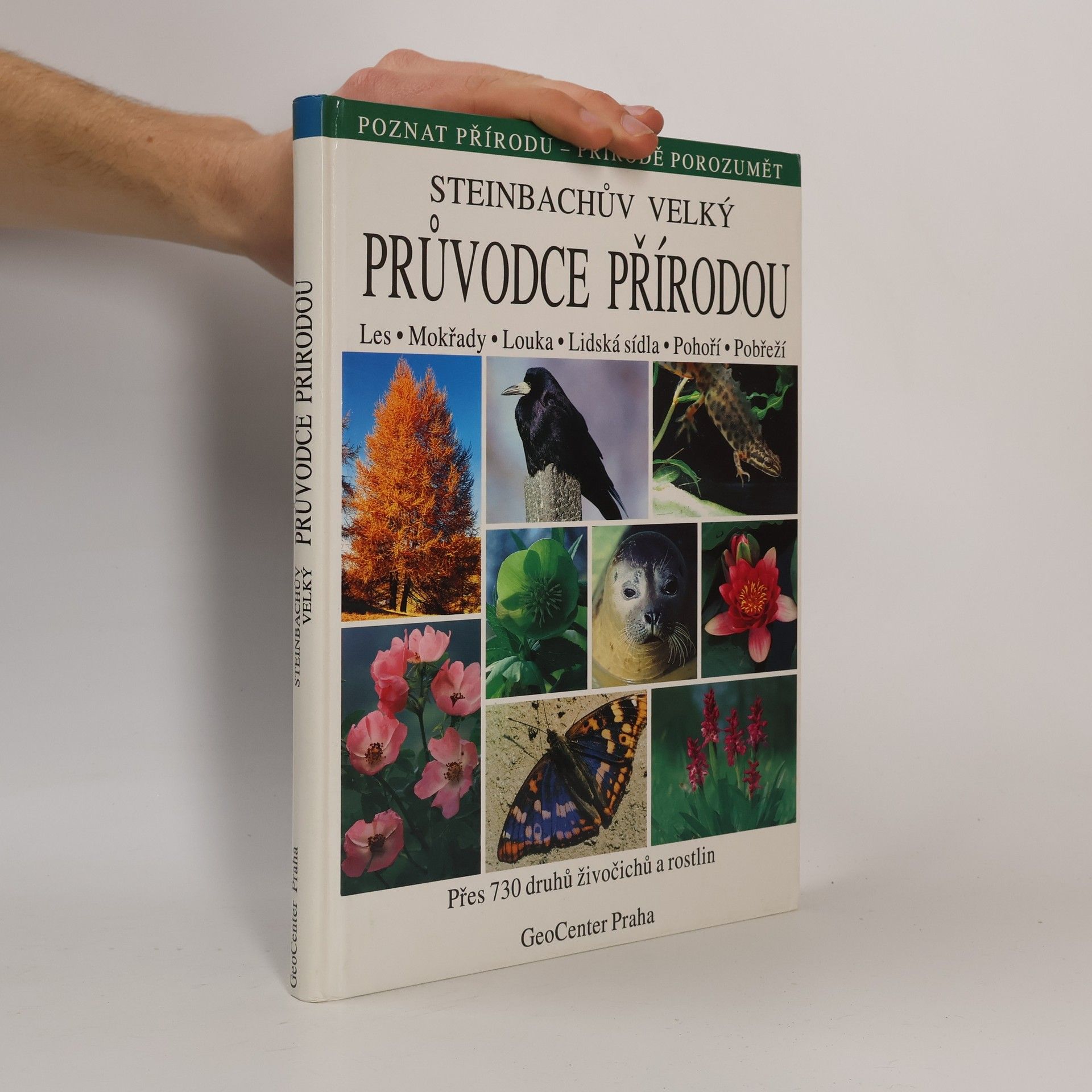 Various authors Steinbachův velký průvodce přírodou