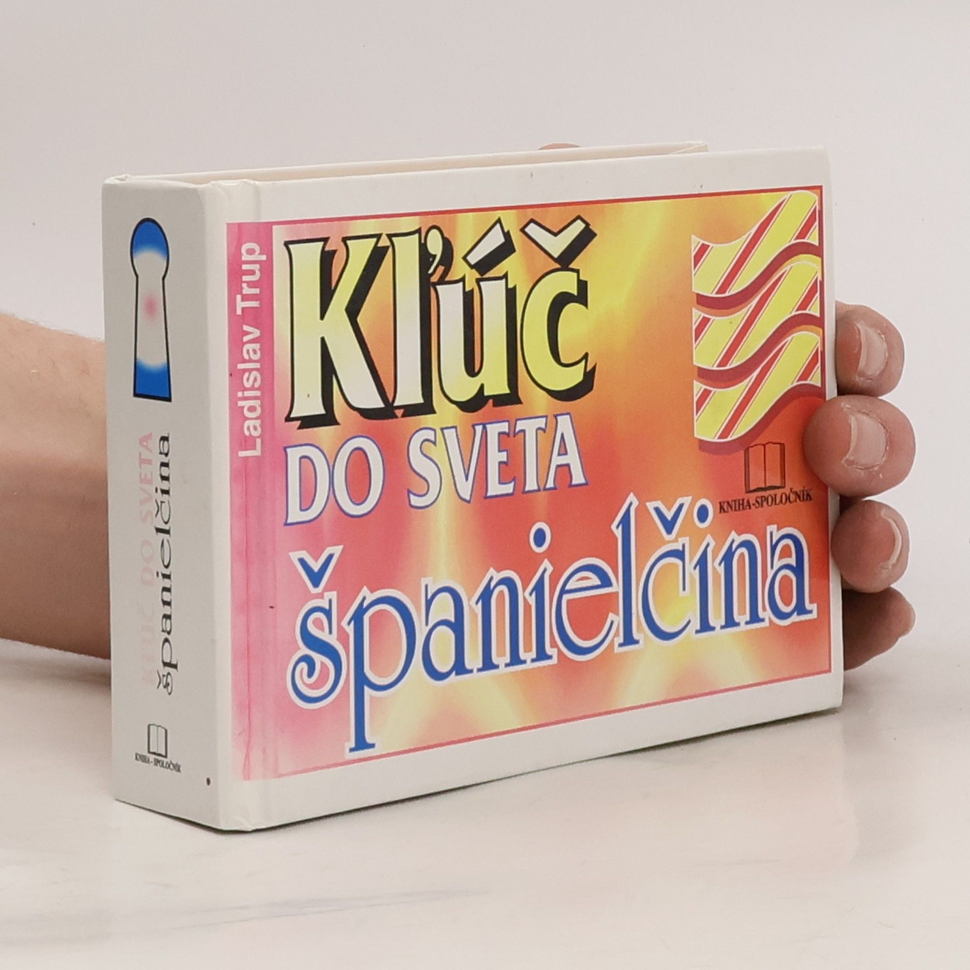 Ladislav Trup Kľúč do sveta - španielčina
