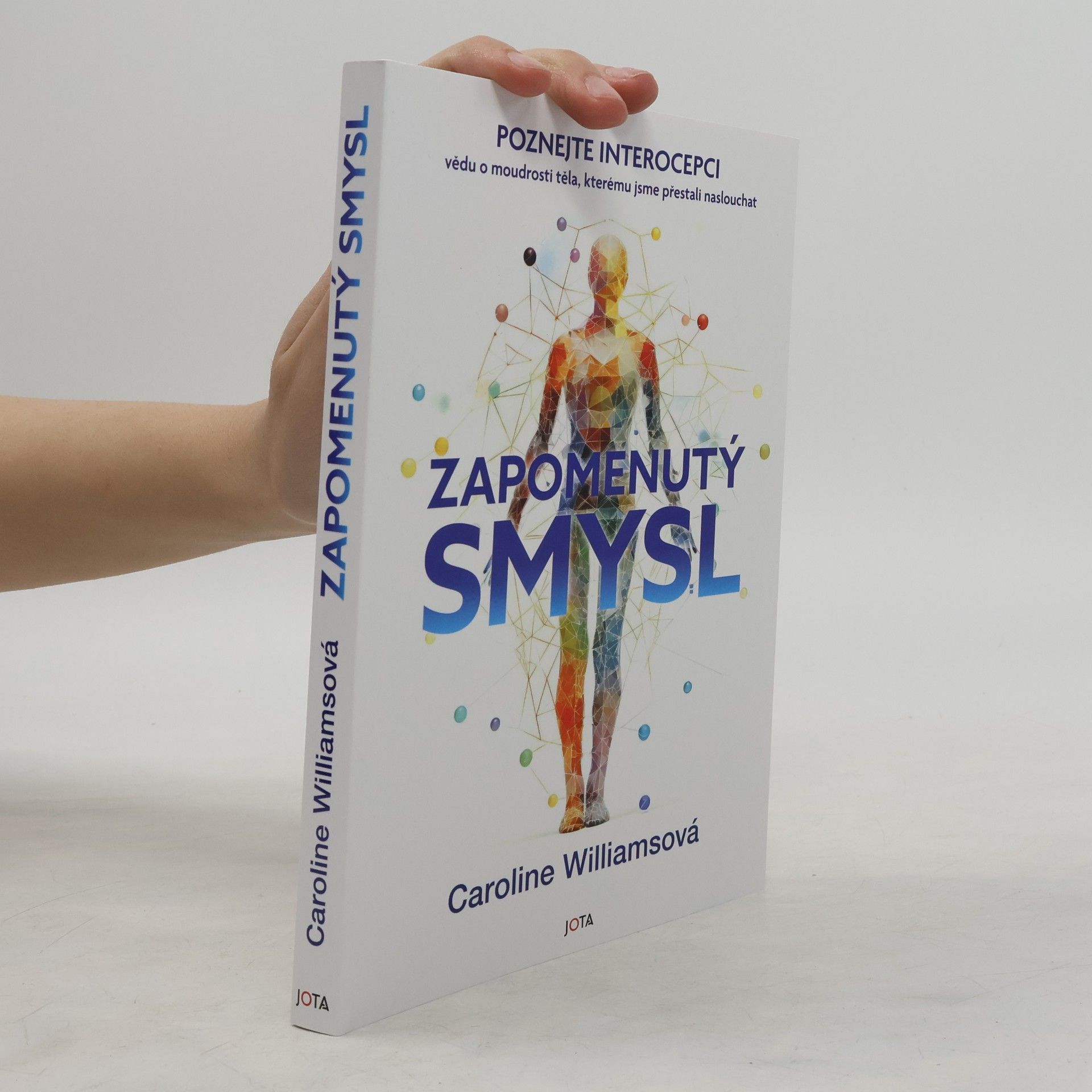 Caroline Williamsová Zapomenutý smysl