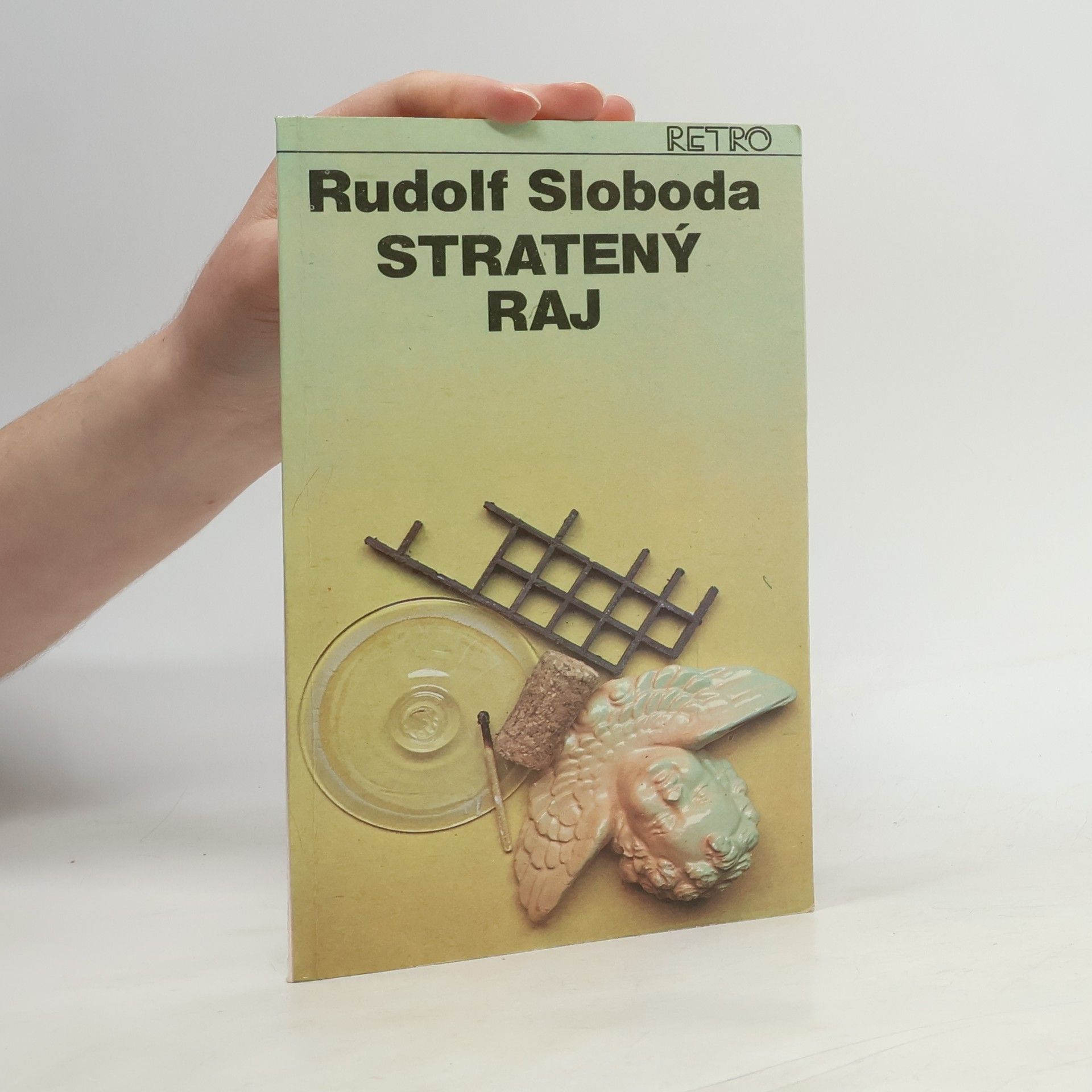 Rudolf Sloboda Stratený raj