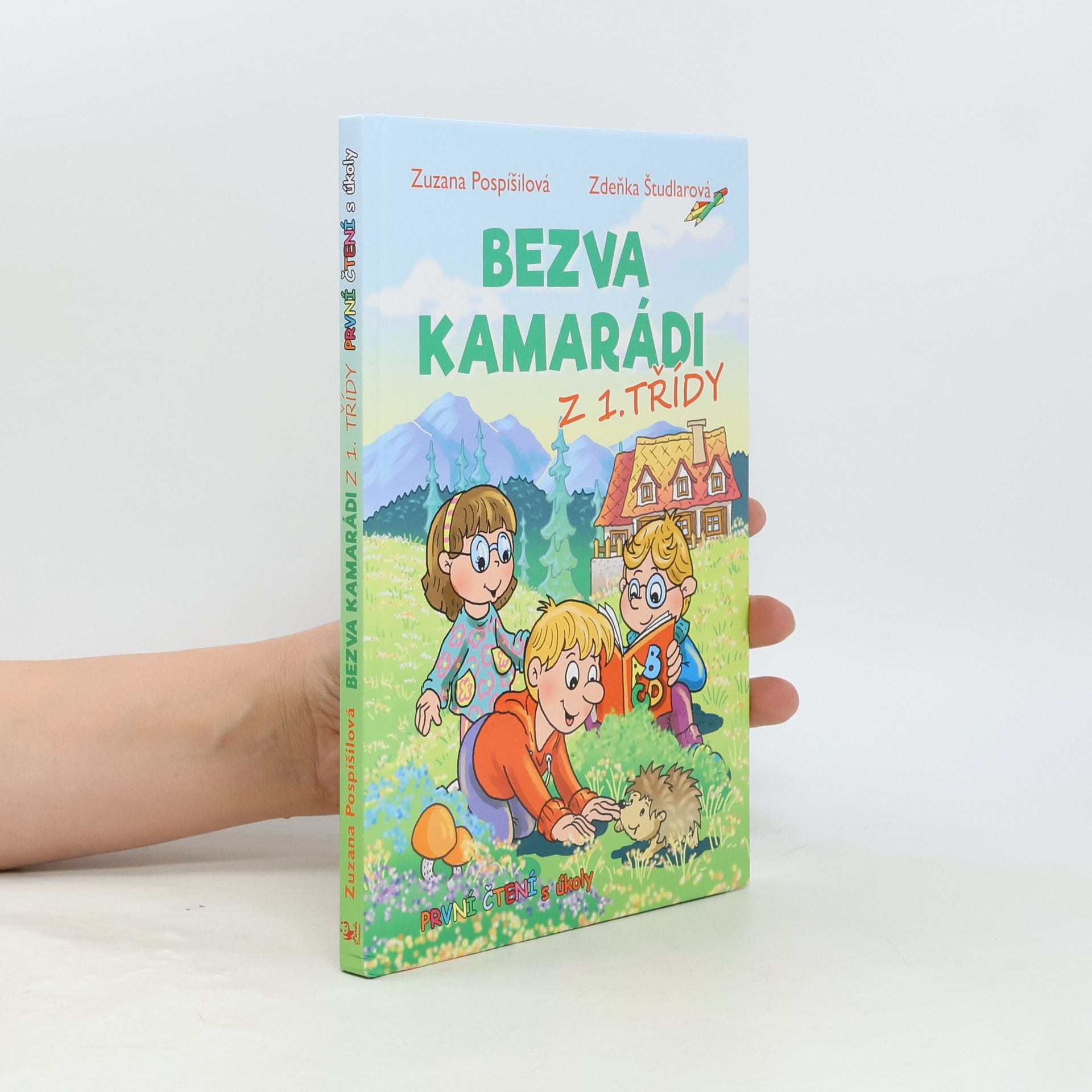 Bezva kamarádi z 1. třídy