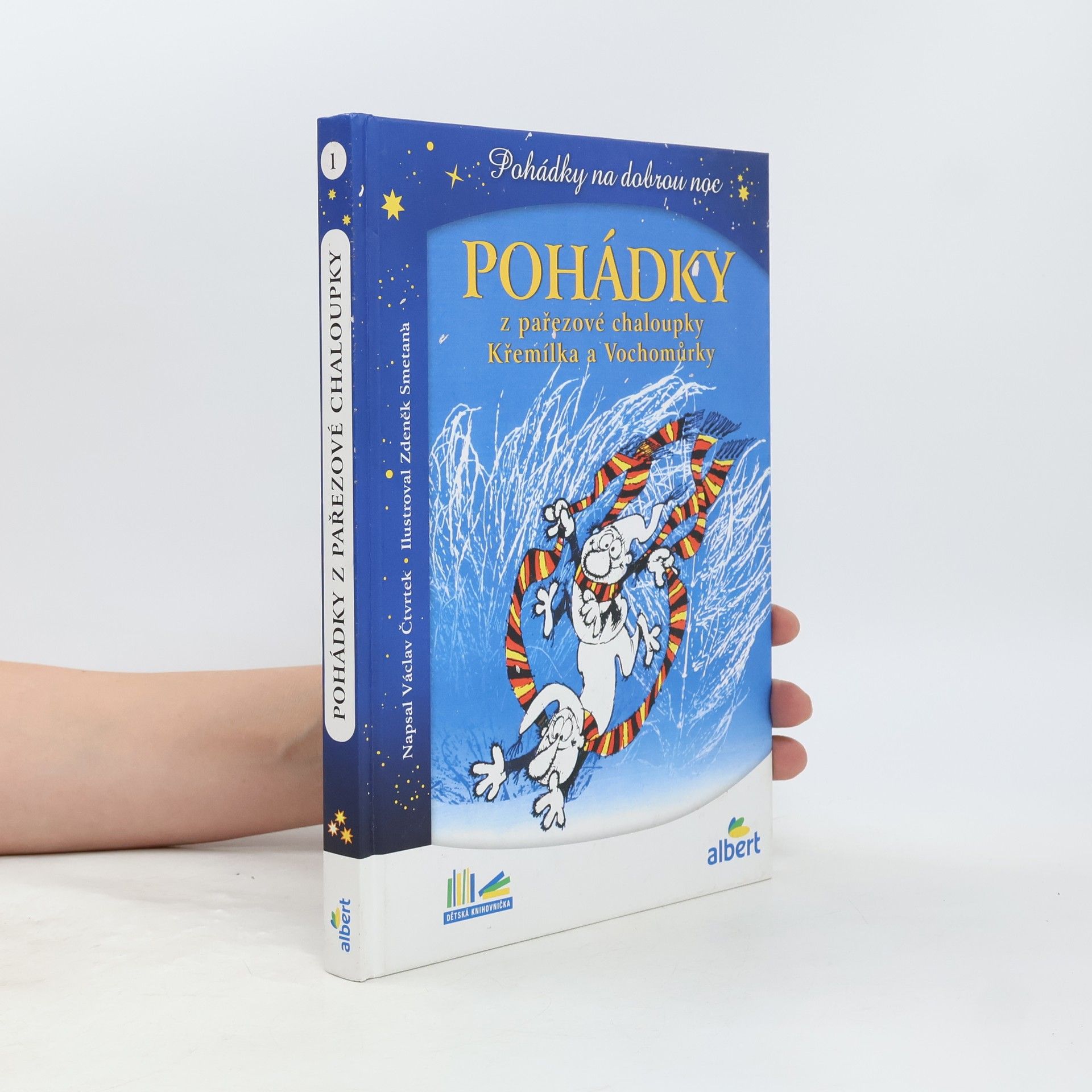 Václav Čtvrtek Pohádky z pařezové chaloupky Křemílka a Vochomůrky