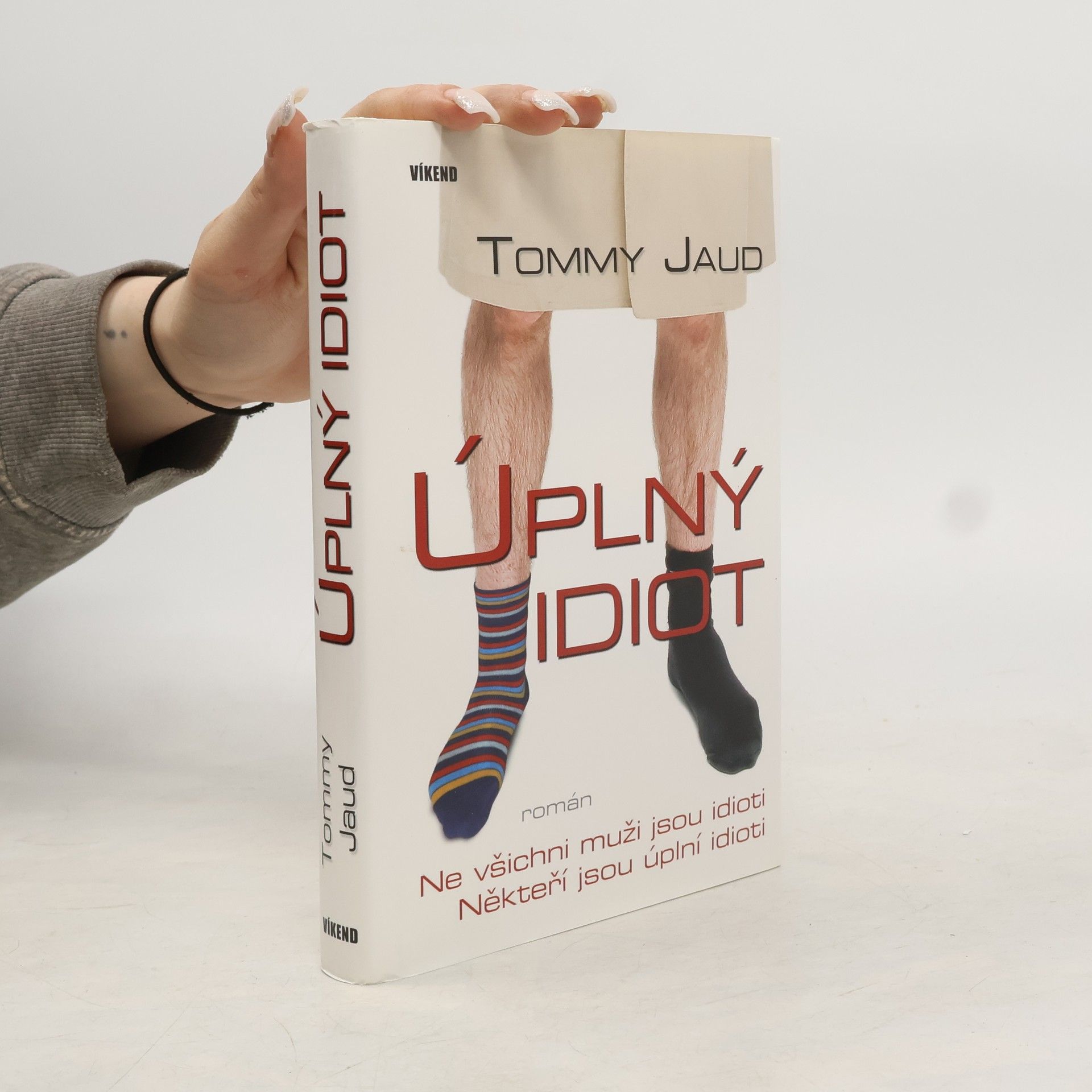 Tommy Jaud Úplný idiot