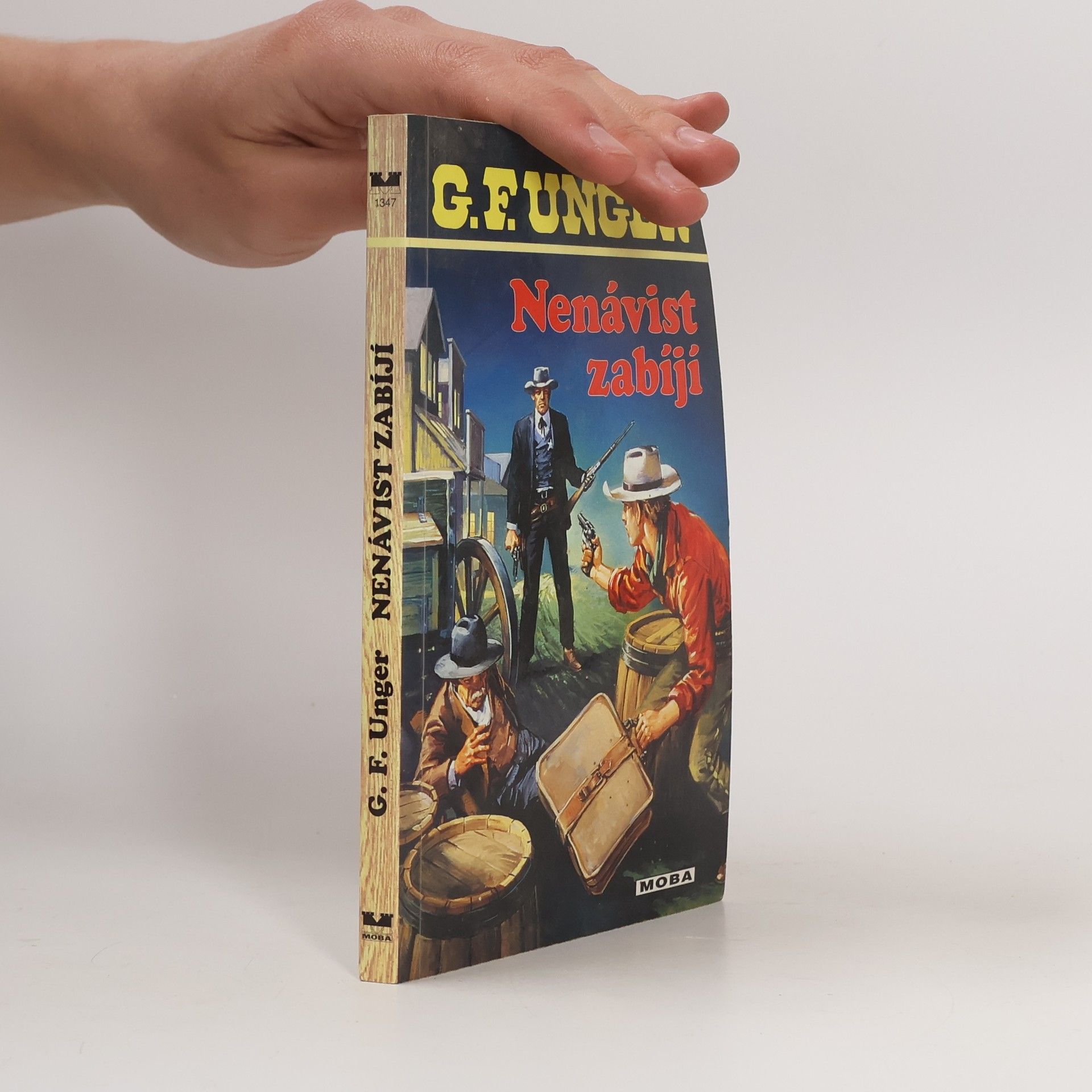 G. F. Unger Nenávist zabíjí
