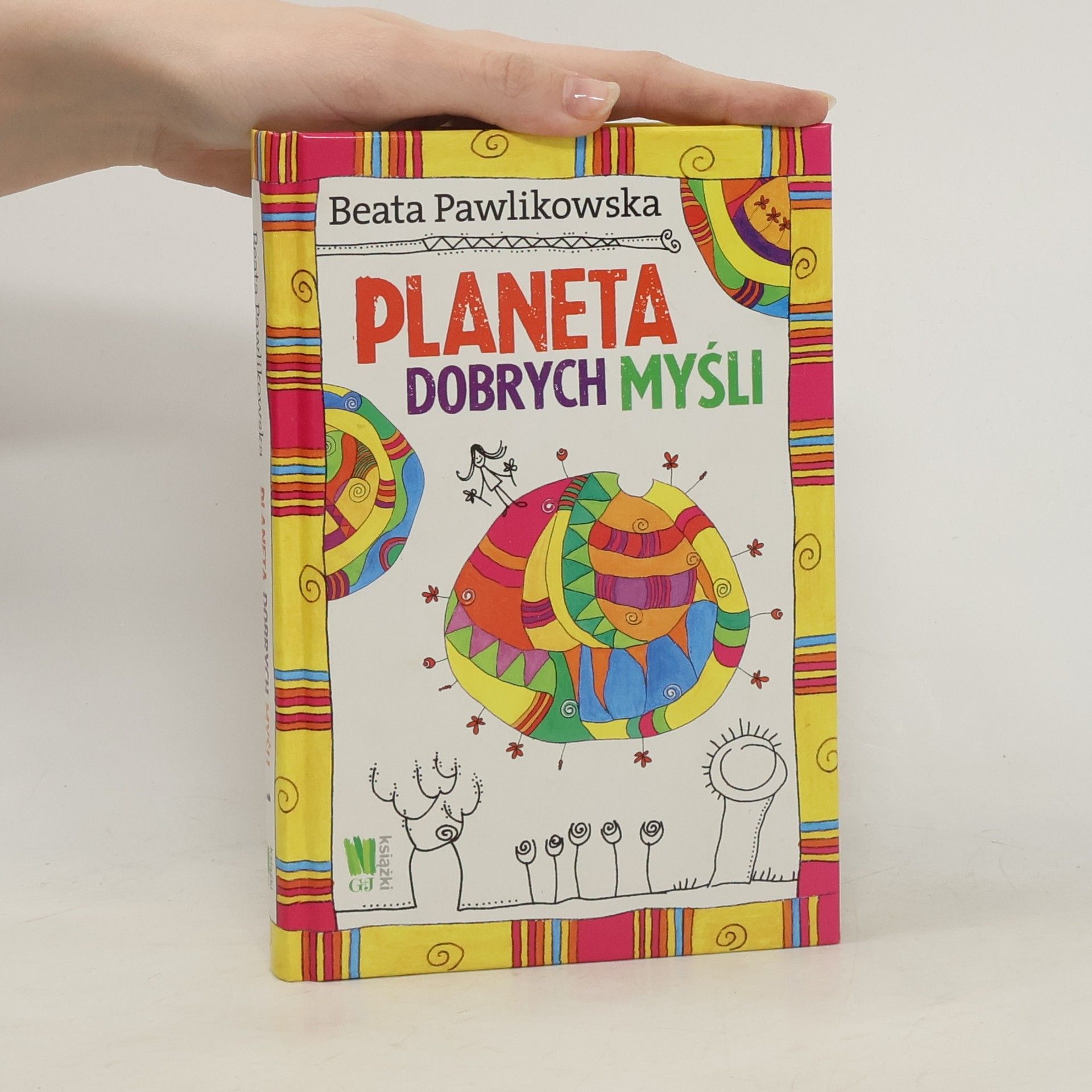 Beata Pawlinowska Planeta dobrych myśli