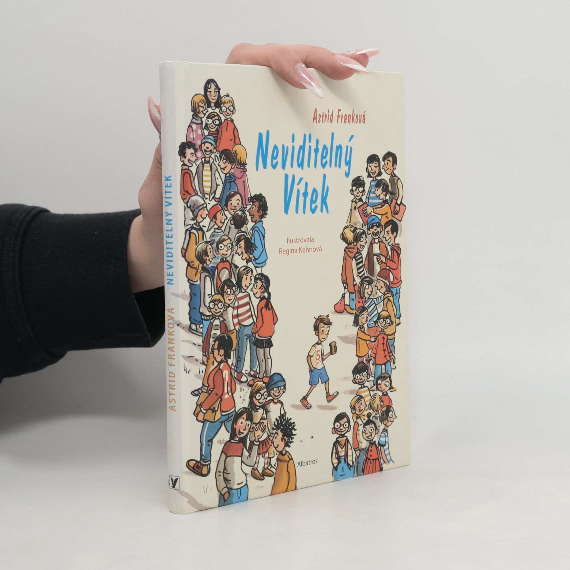 Astrid Frank Neviditelný Vítek