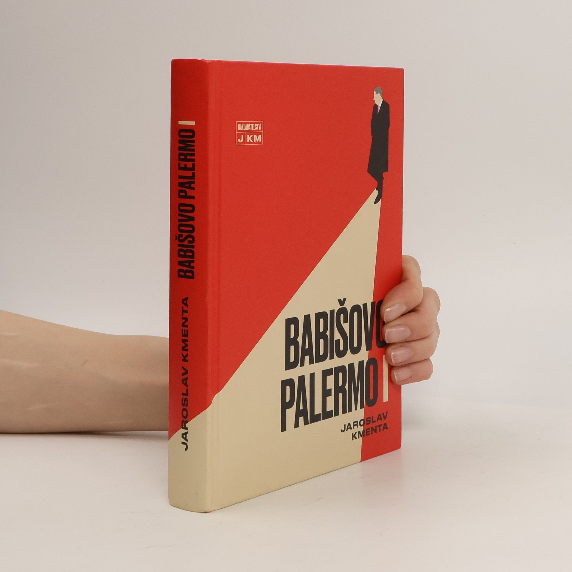 Jaroslav Kmenta Babišovo Palermo I. díl